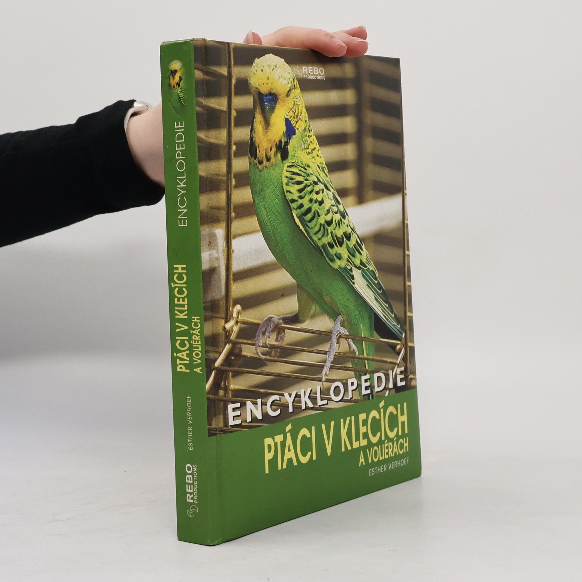 Esther Verhoef Encyklopedie. Ptáci v klecích a voliérách