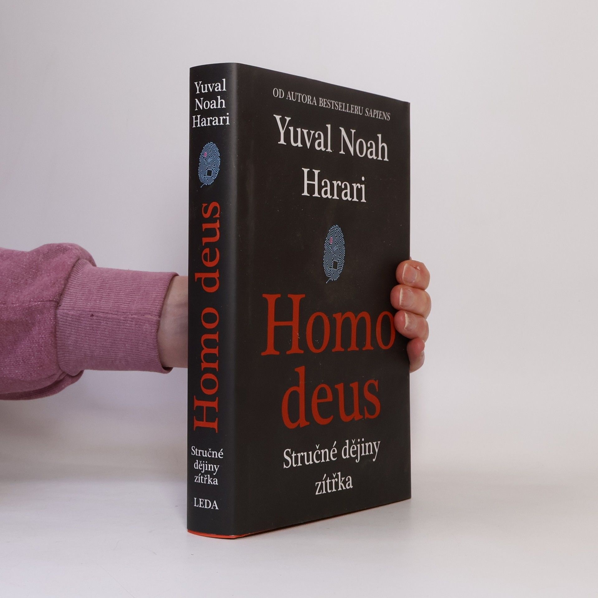 Yuval Noah Harari Homo deus. Stručné dějiny zítřka