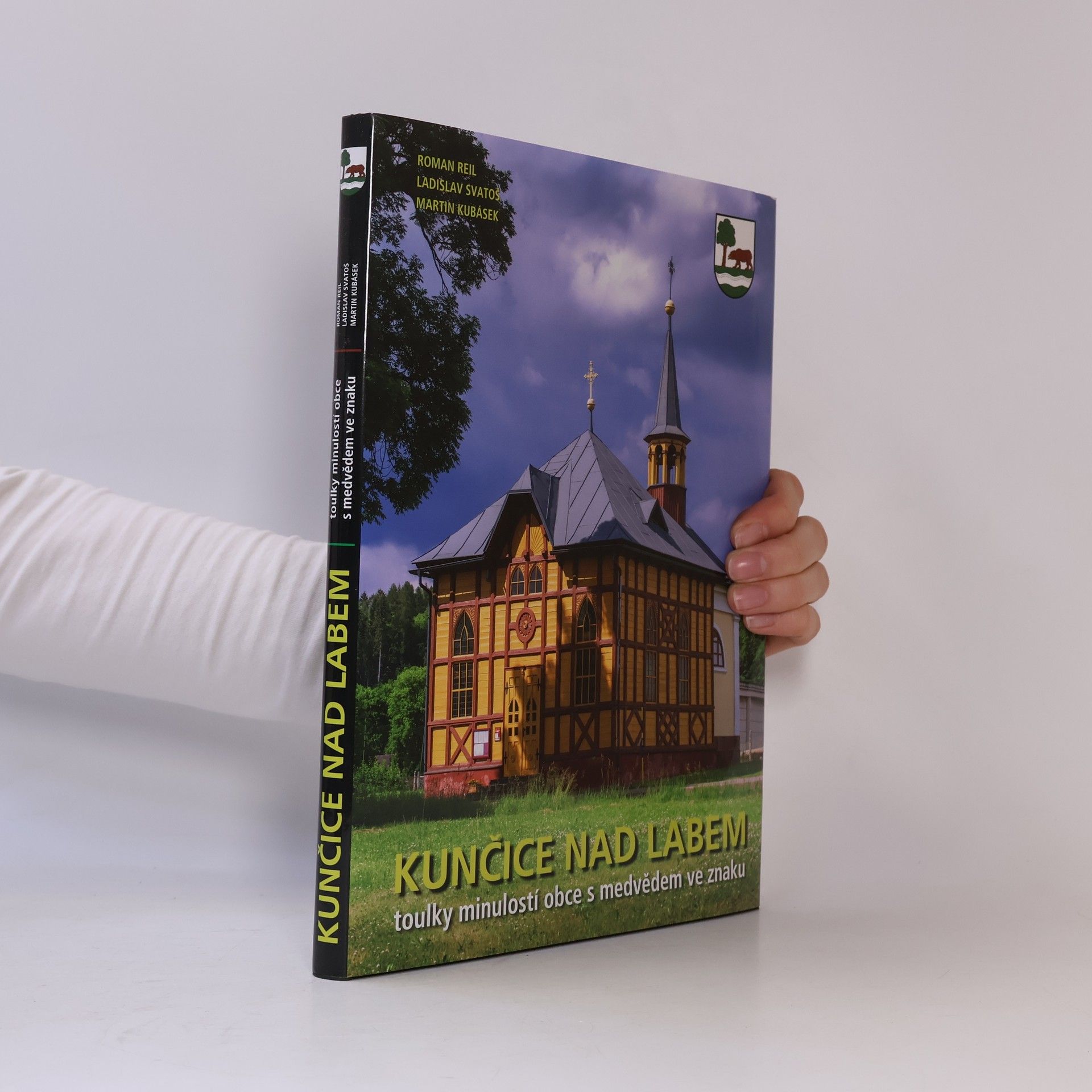 Kunčice nad Labem: toulky minulostí obce s medvědem ve znaku
