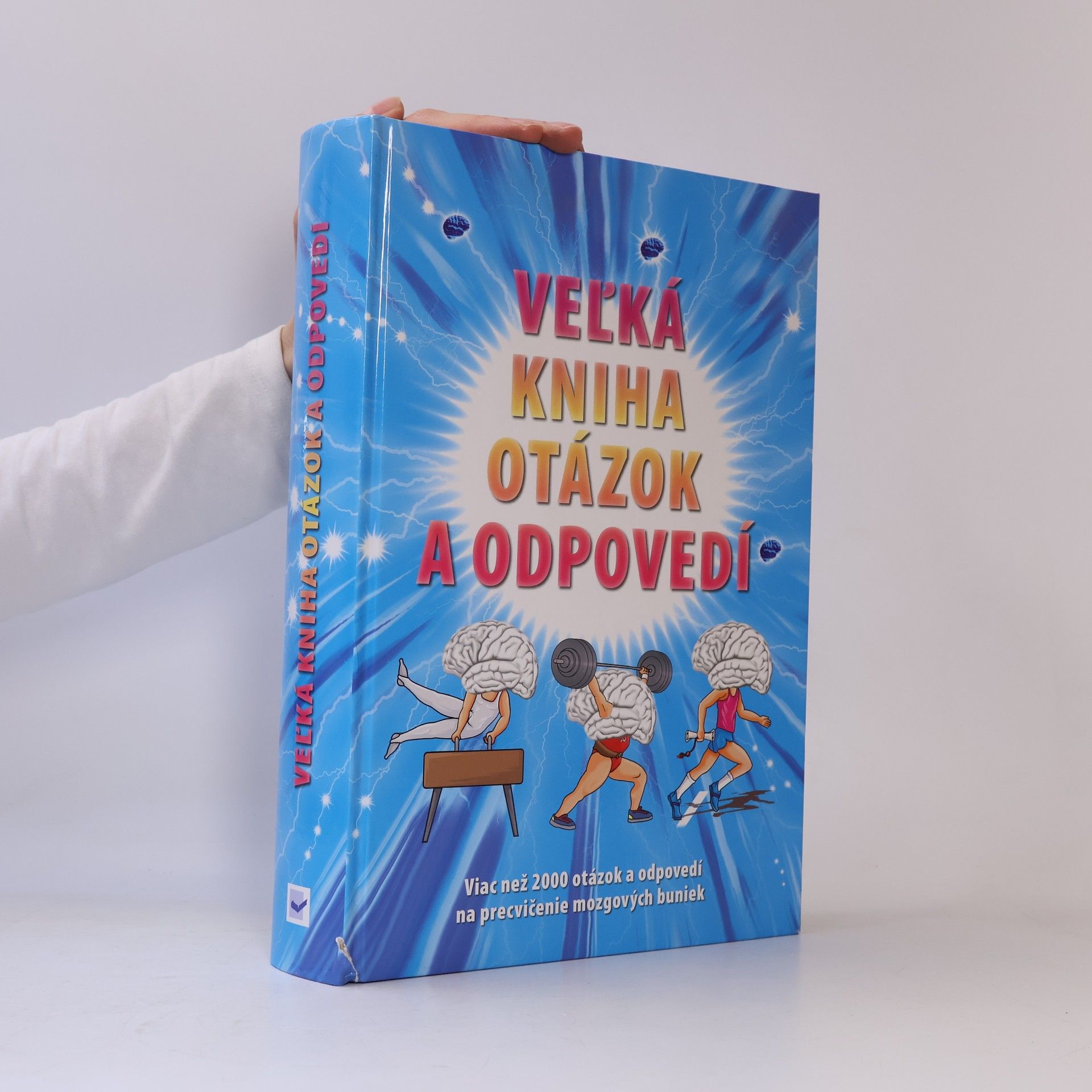 Autorenkollektiv Veľká kniha otázok a odpovedí