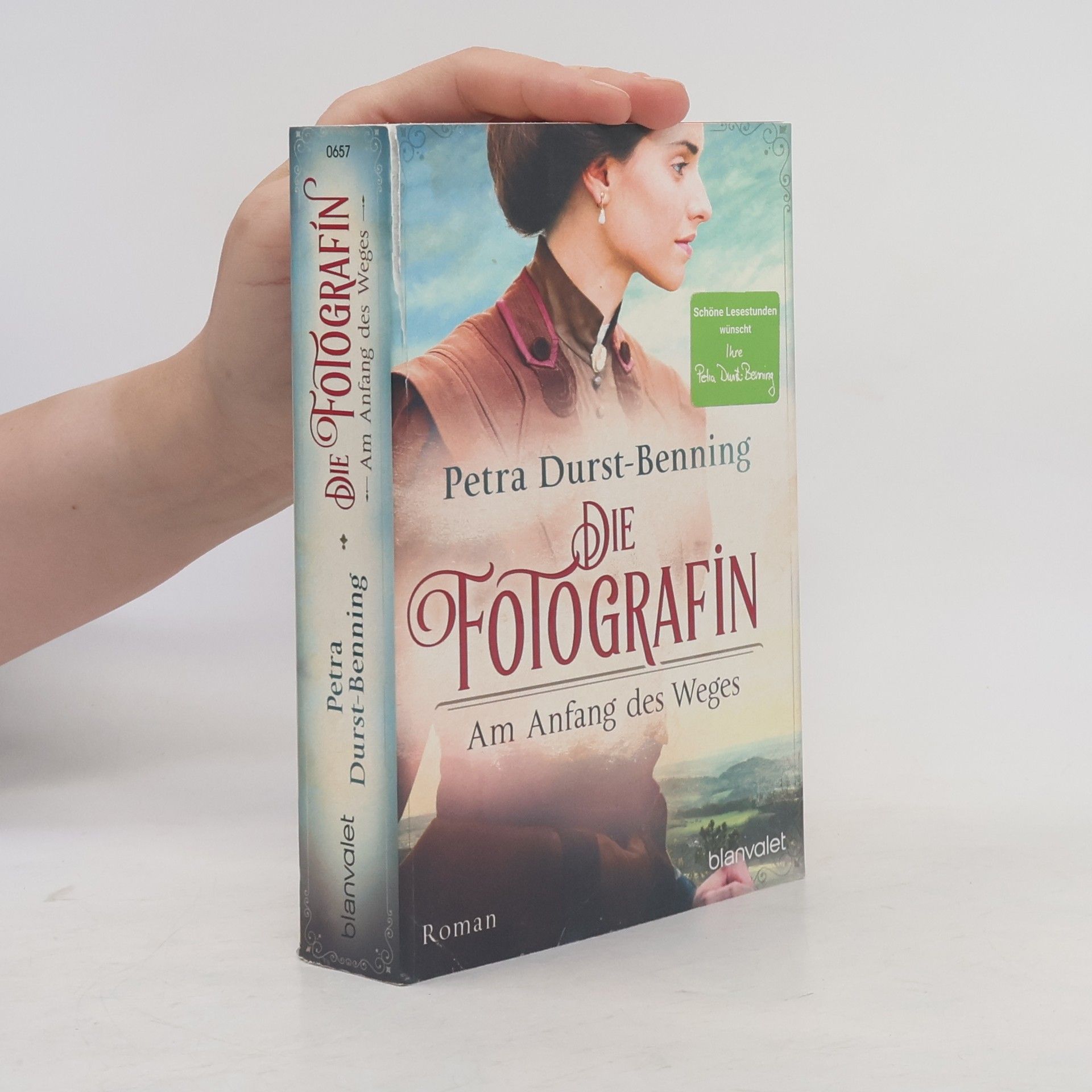 Petra Durst-Benning Die Fotografin - Am Anfang des Weges