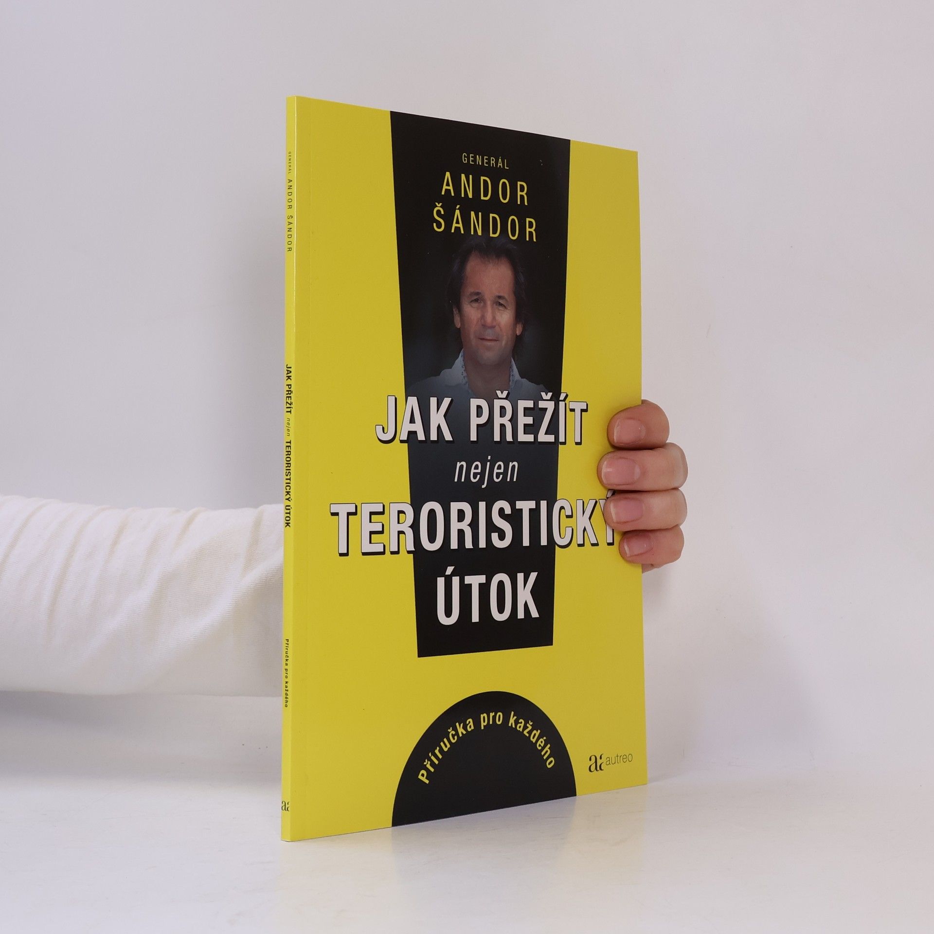 Jak přežít nejen teroristický útok: Příručka pro každého