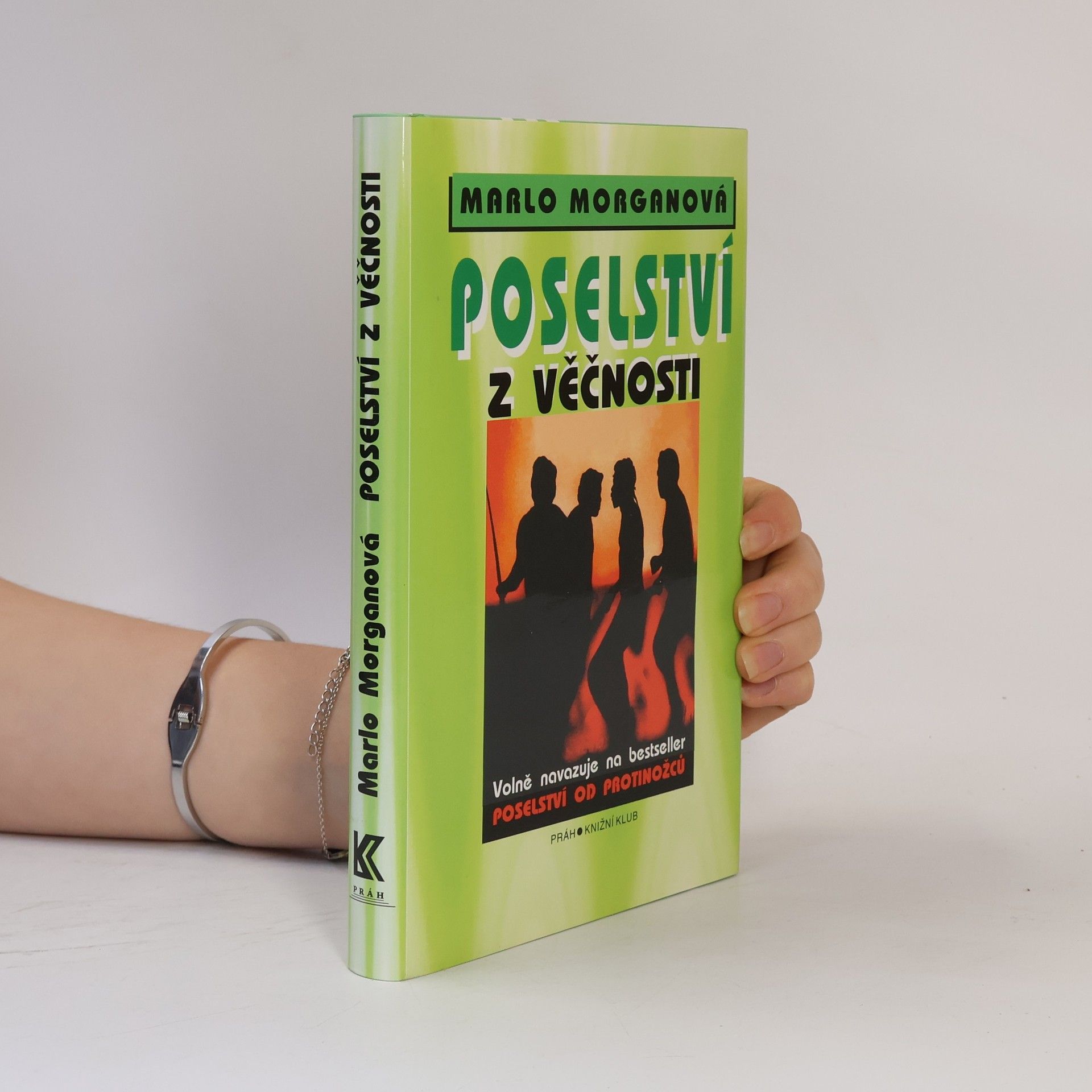 Marlo Morgan Poselství z Věčnosti