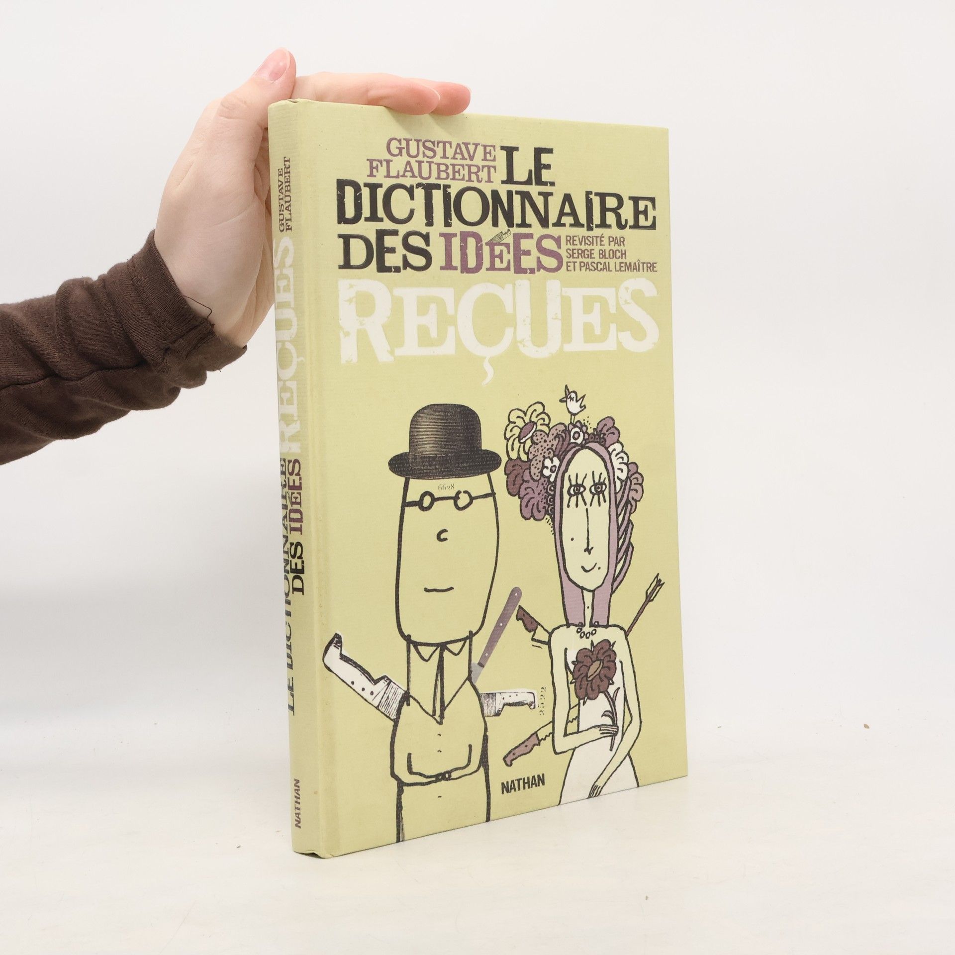 Serge Bloch Le dictionnaire des idées reçues