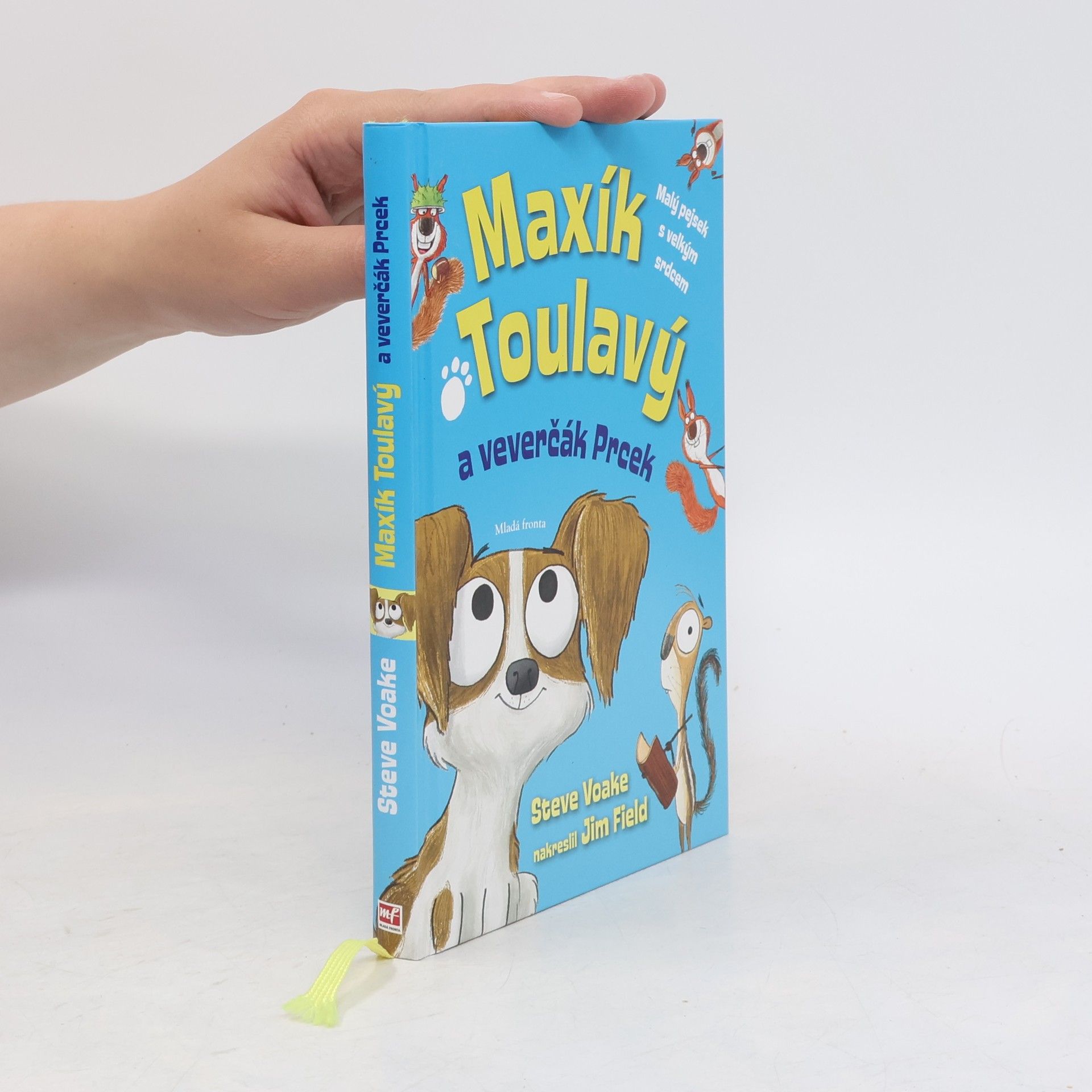 Steve Voake Maxík Toulavý a veverčák Prcek