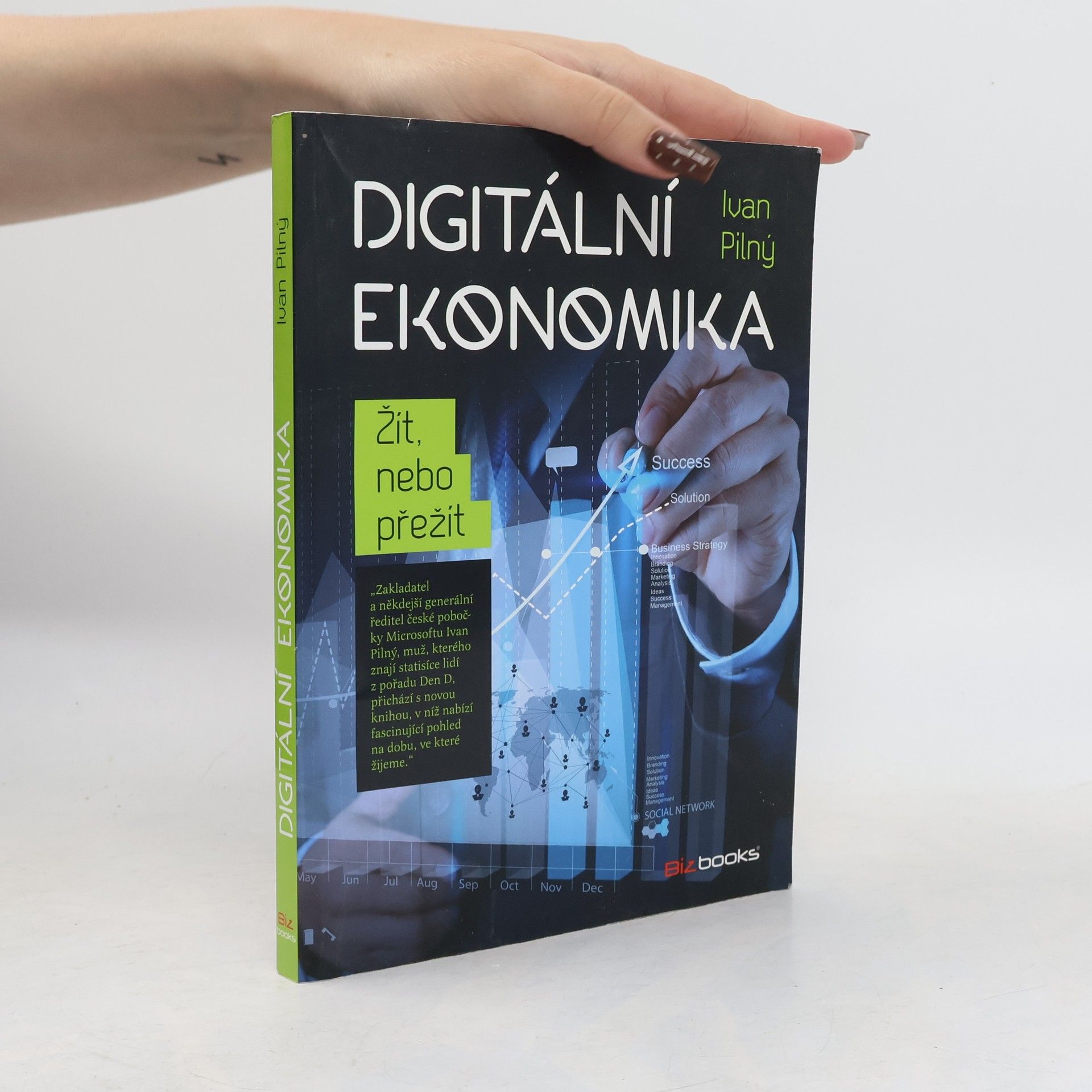 Digitální ekonomika : žít nebo přežít