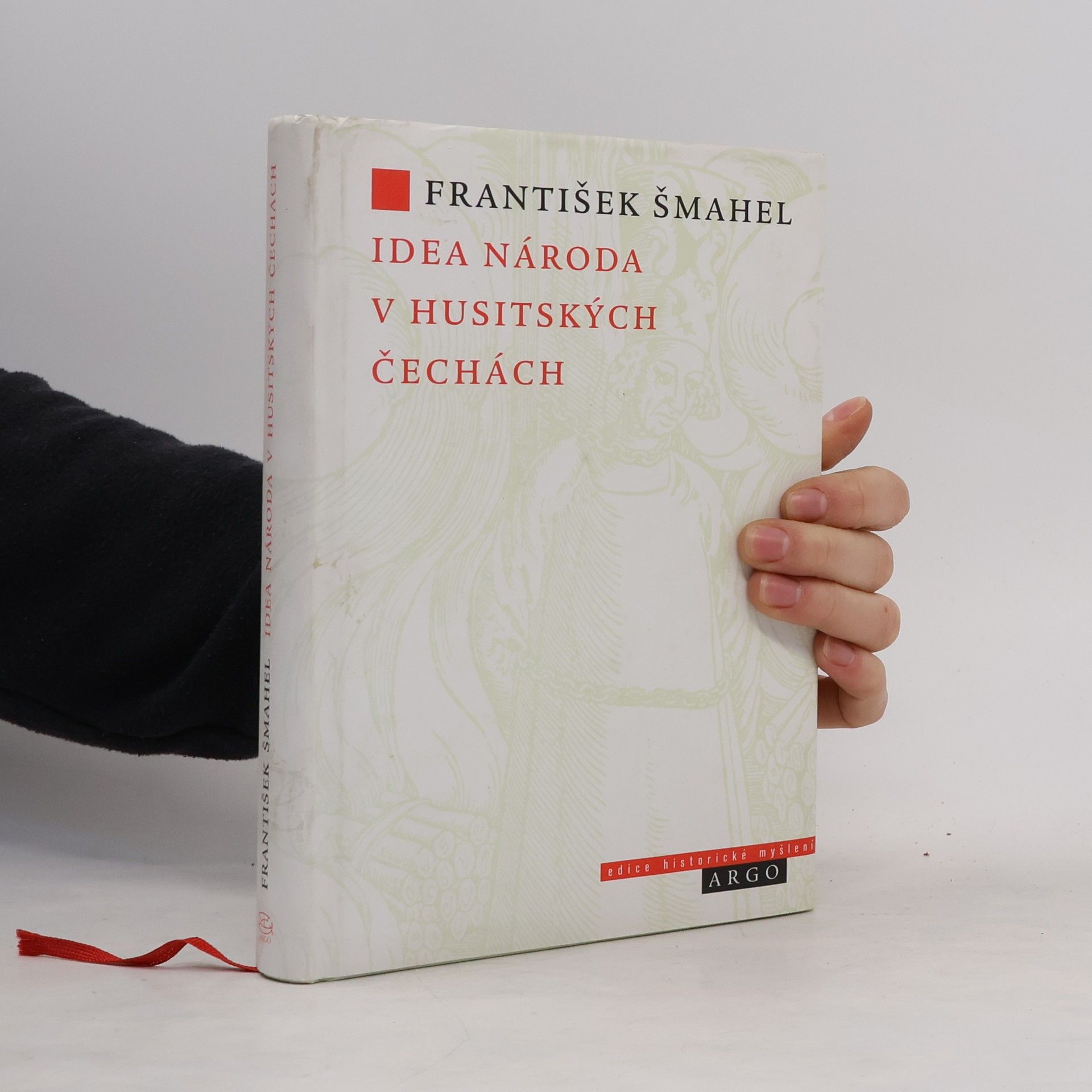 František Šmahel Idea národa v husitských Čechách