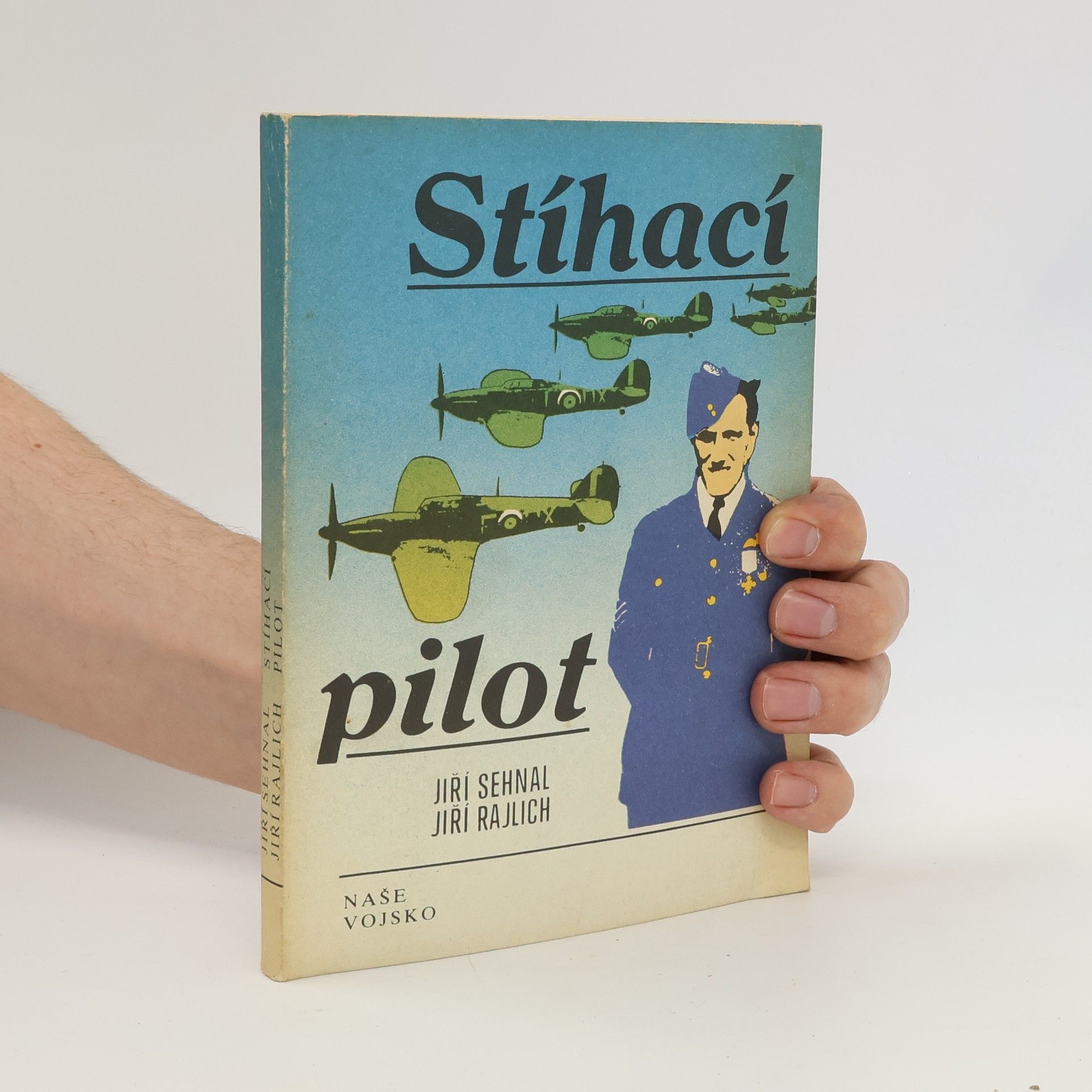 Jiří Sehnal Stíhací pilot