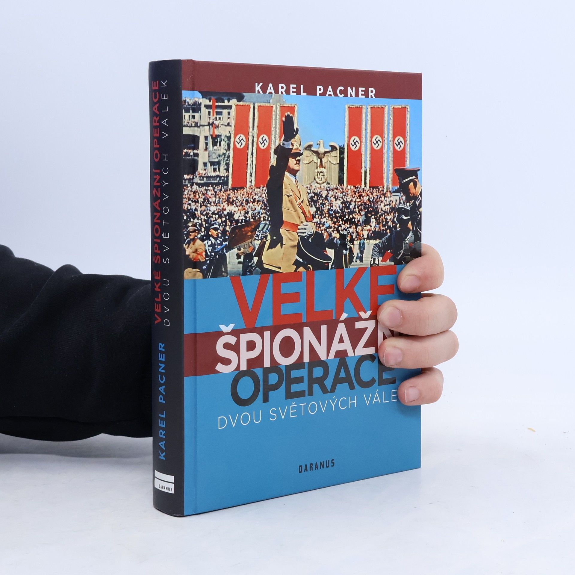 Karel Pacner Velké špionážní operace dvou světových válek