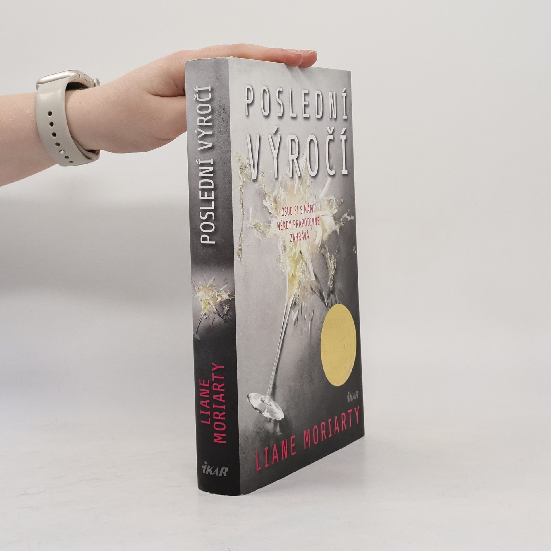 Liane Moriarty Poslední výročí