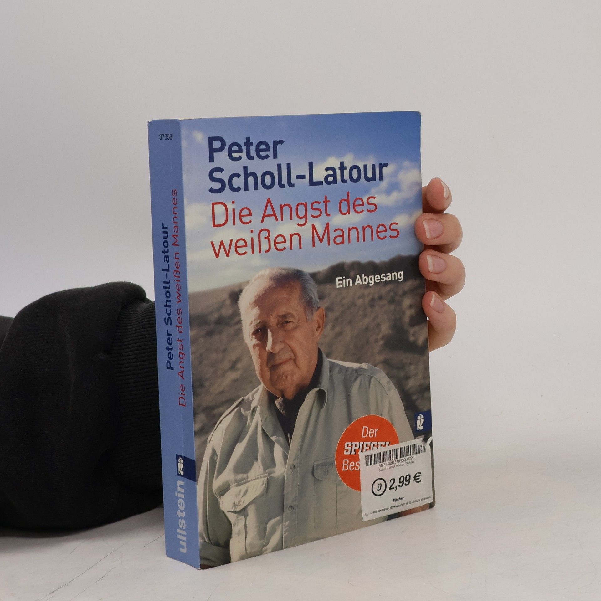 Peter Scholl-Latour Die Angst des weißen Mannes