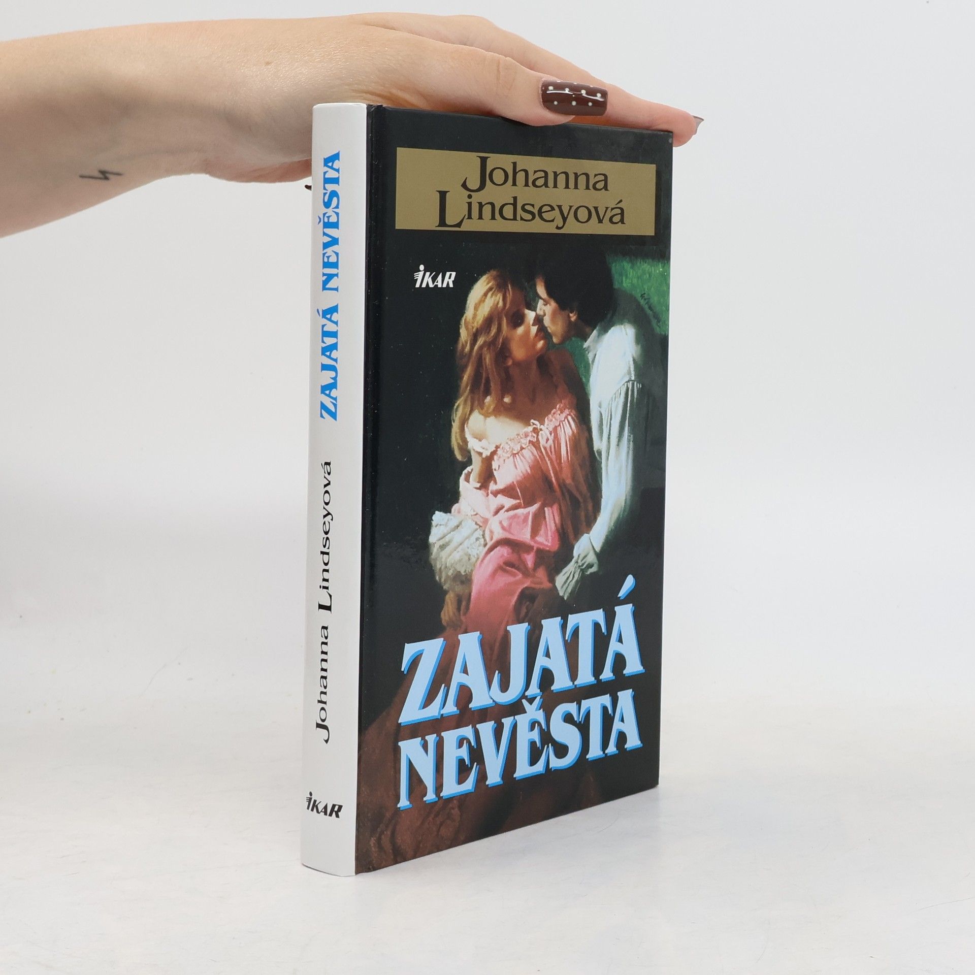 Johanna Lindsey Zajatá nevěsta