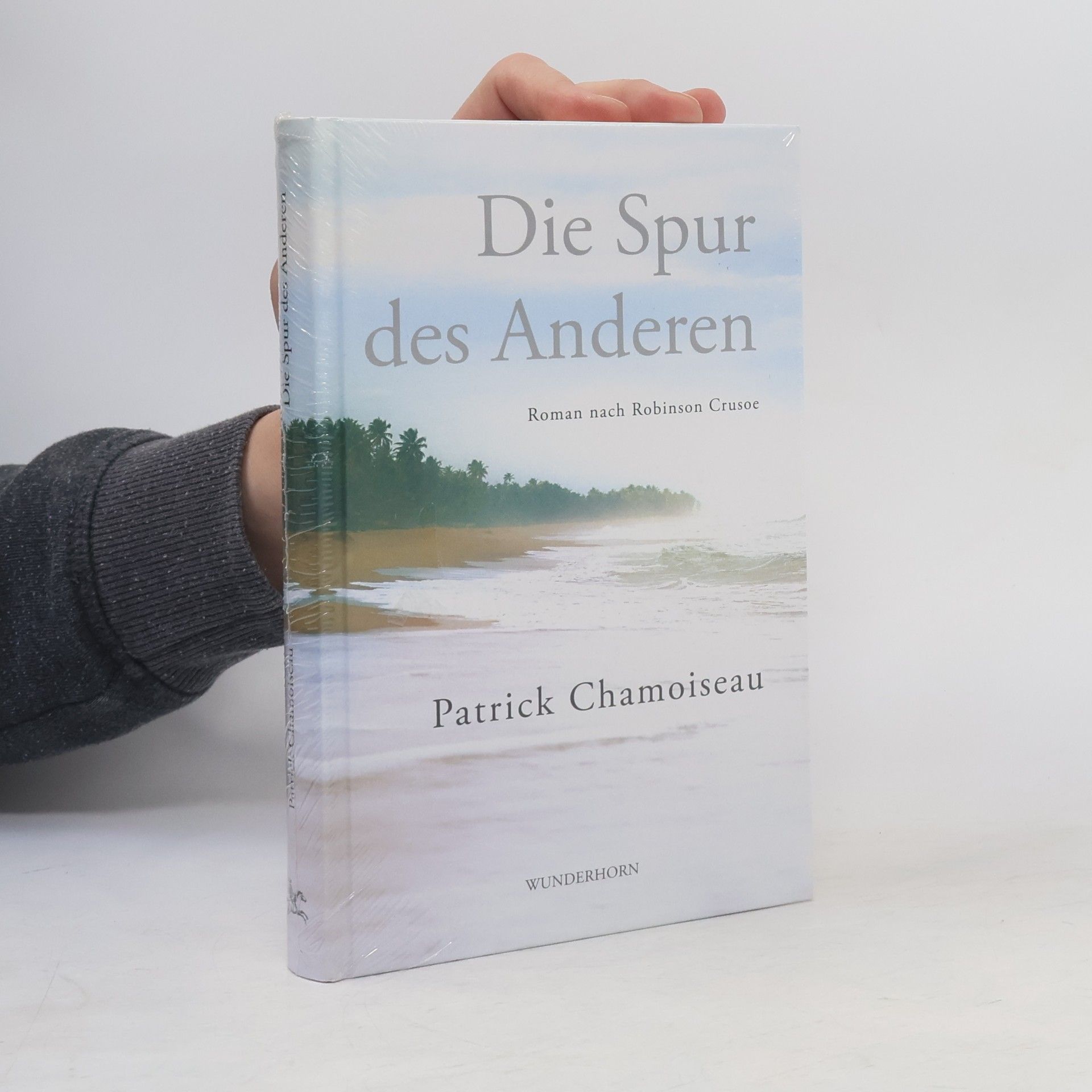 Patrick Chamoiseau Die Spur des Anderen