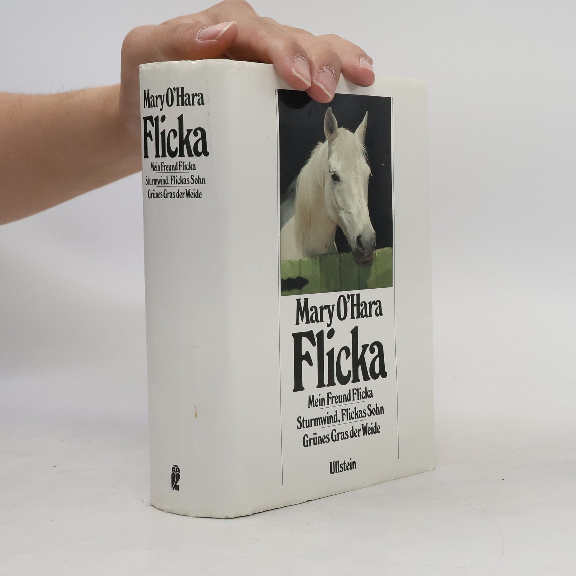 Mary O'Hara Flicka. Mein Freund Flicka. Sturmwind, Flickas Sohn. Grünes Gras der Weide.