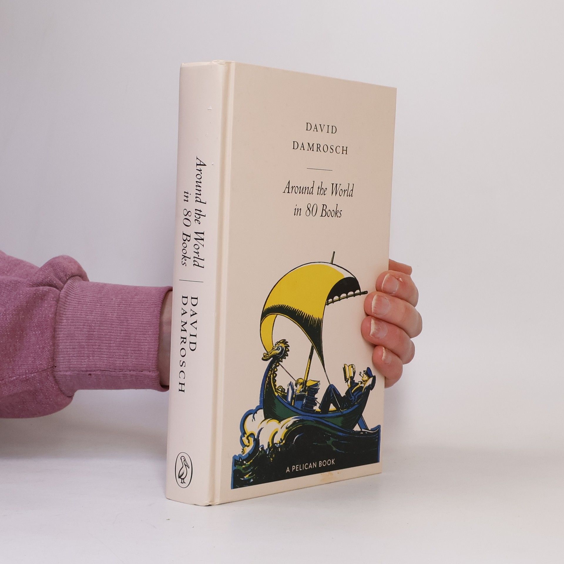 David Damrosch Around the World in 80 Books