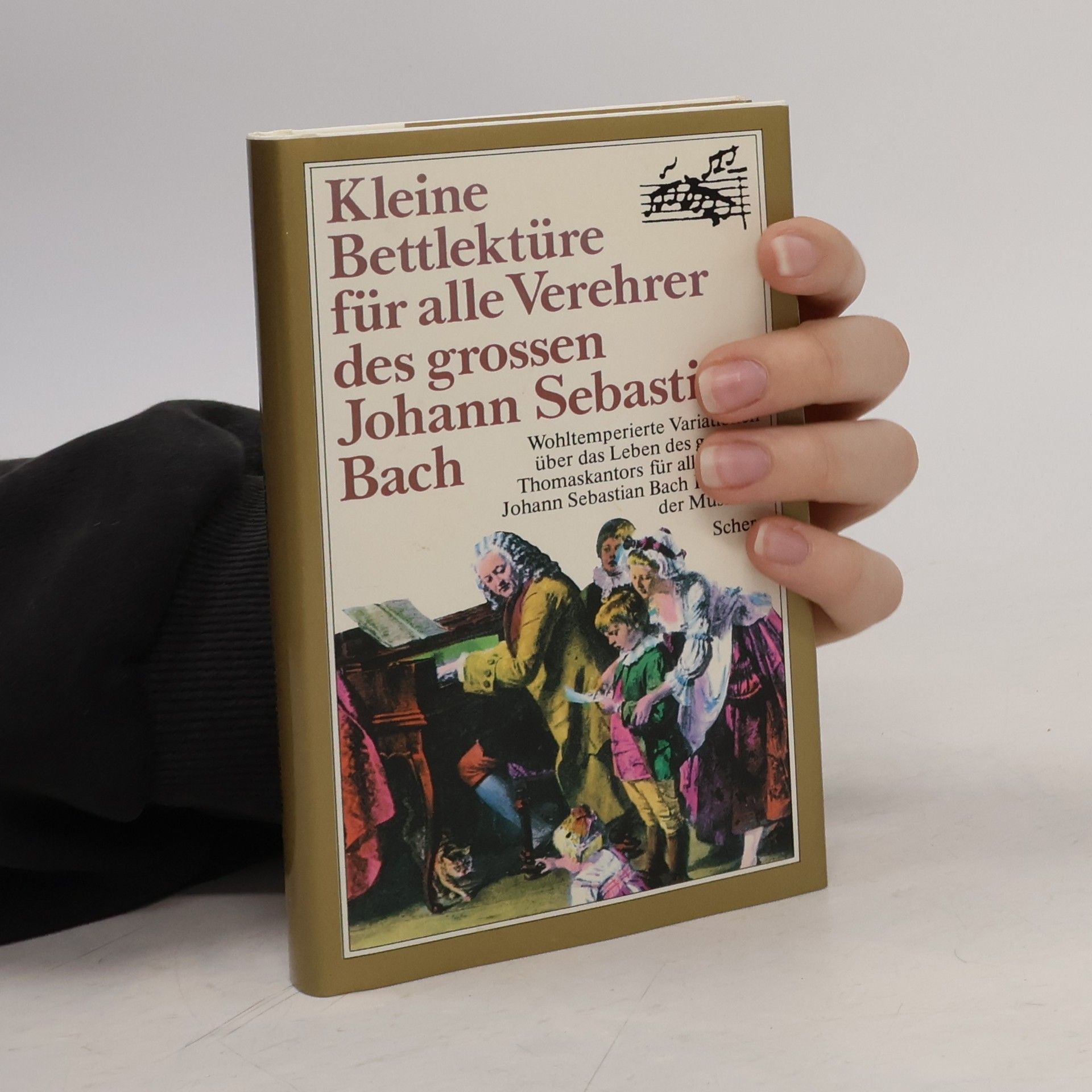 Petra Eisele Kleine Bettlektüre für alle Verehrer des grossen Johann Sebastian Bach