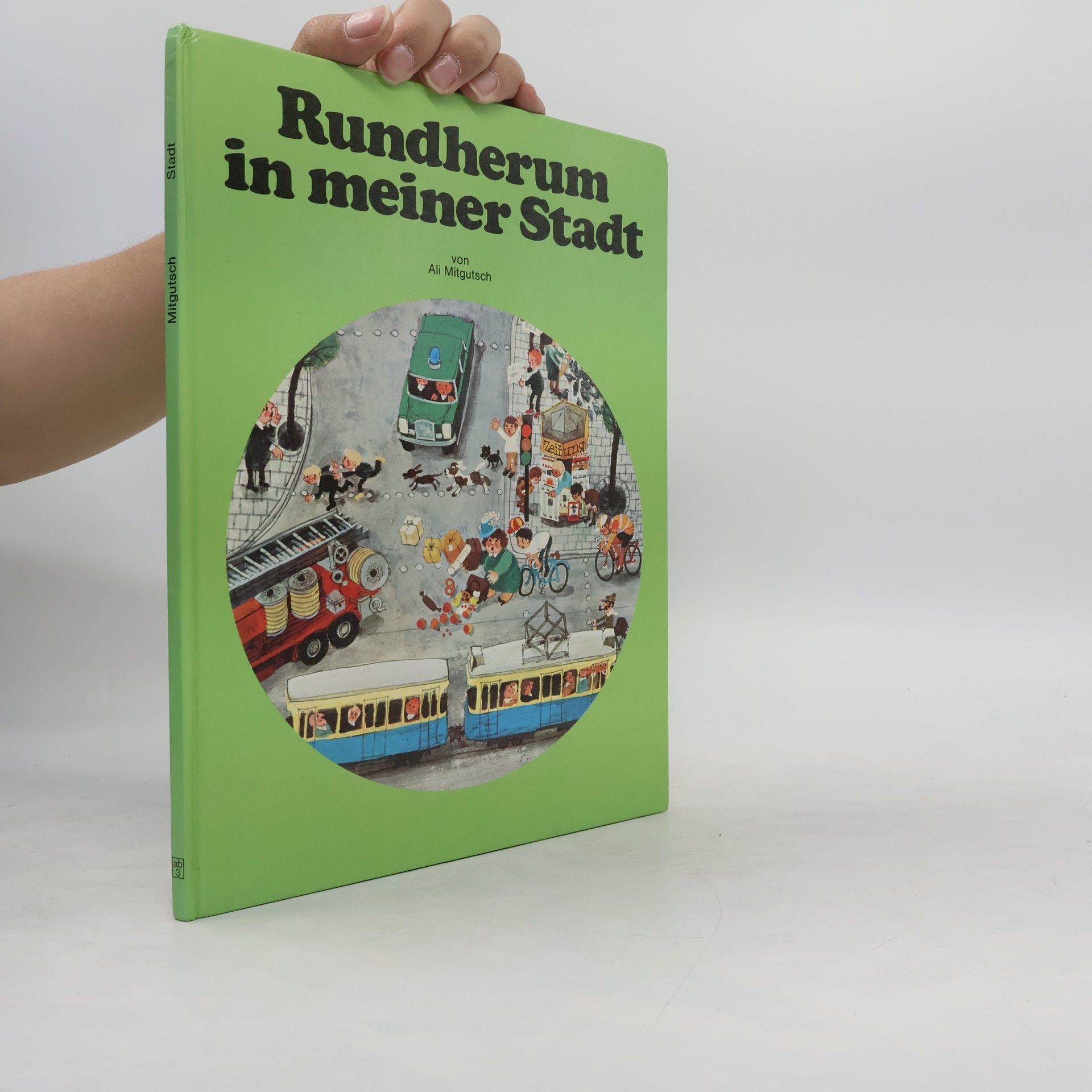 Various authors Rundherum in meiner Stadt