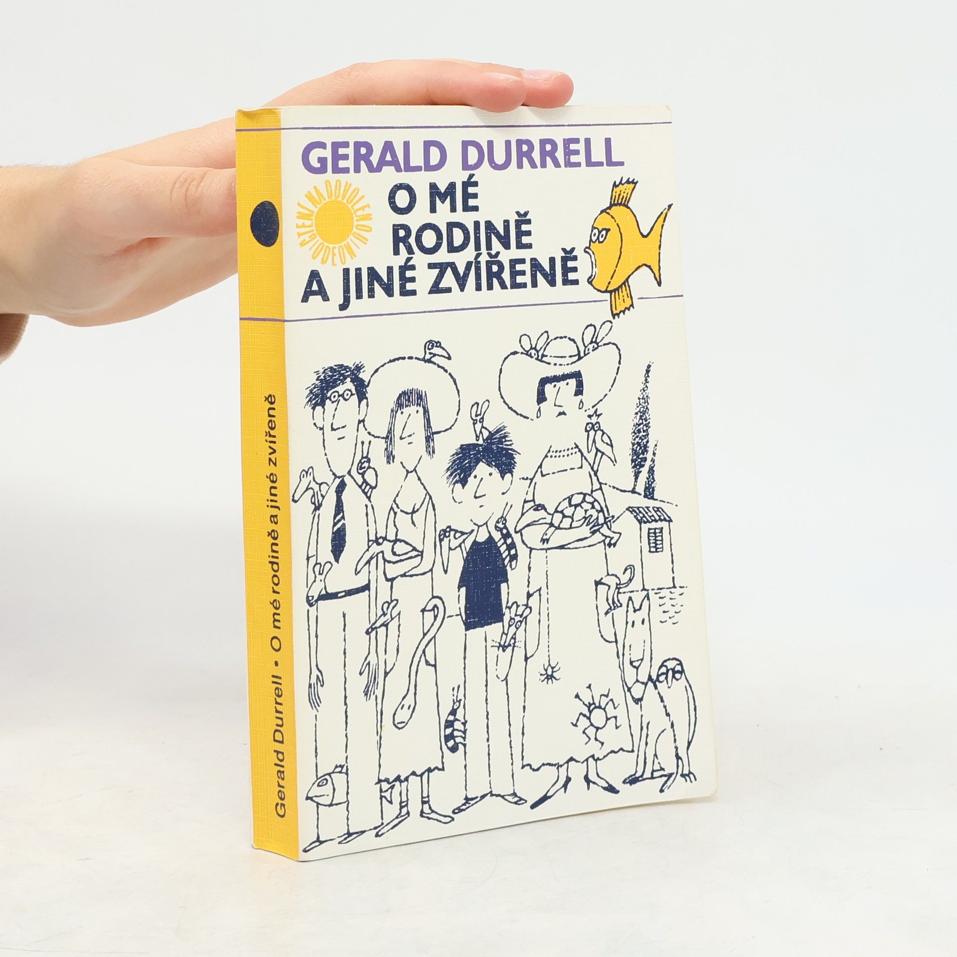 Gerald Durrell O mé rodině a jiné zvířeně