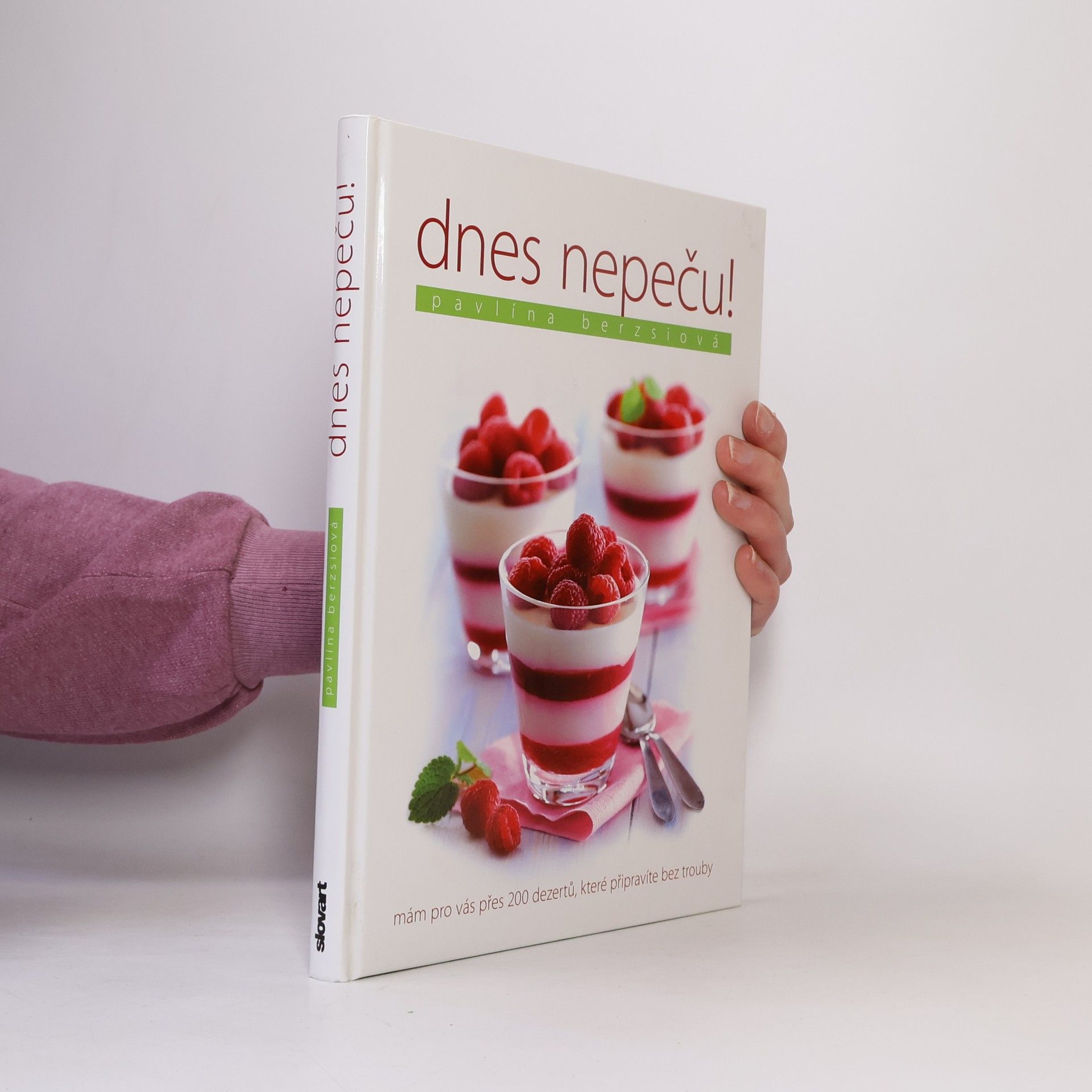 Pavlína Berzsiová Dnes nepeču!