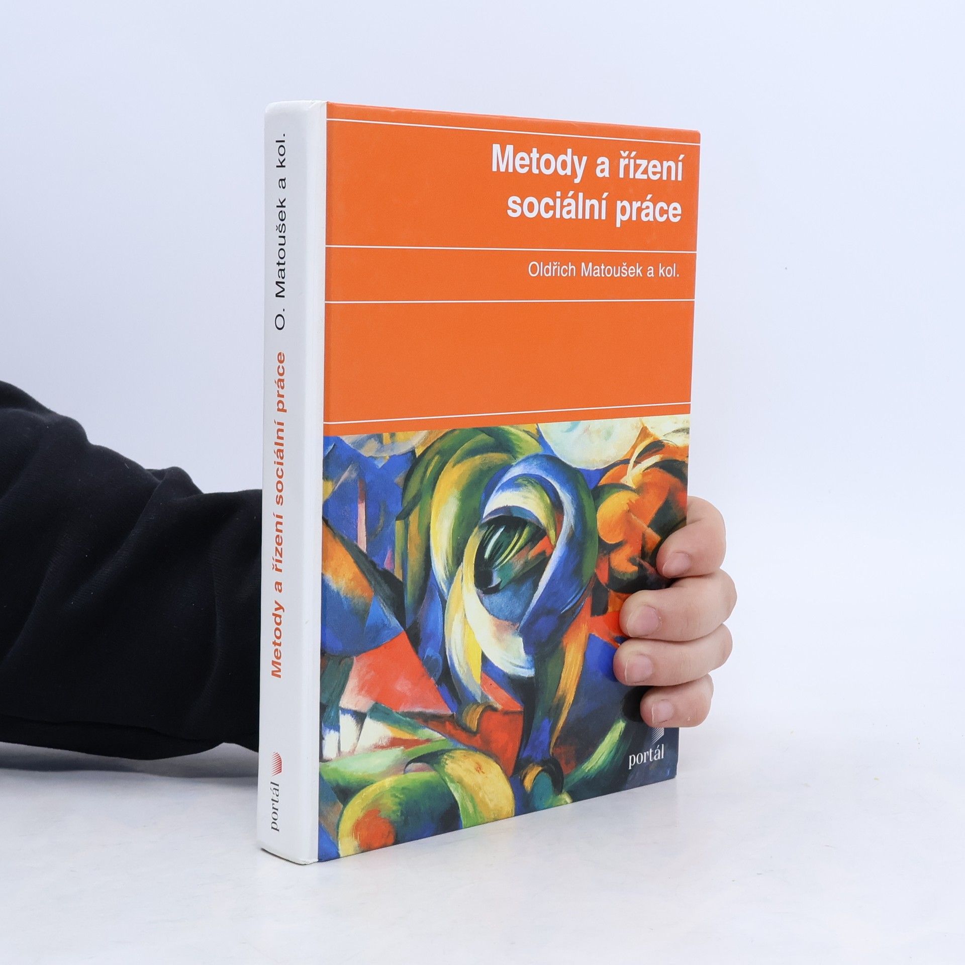 Oldřich Matoušek Metody a řízení sociální práce