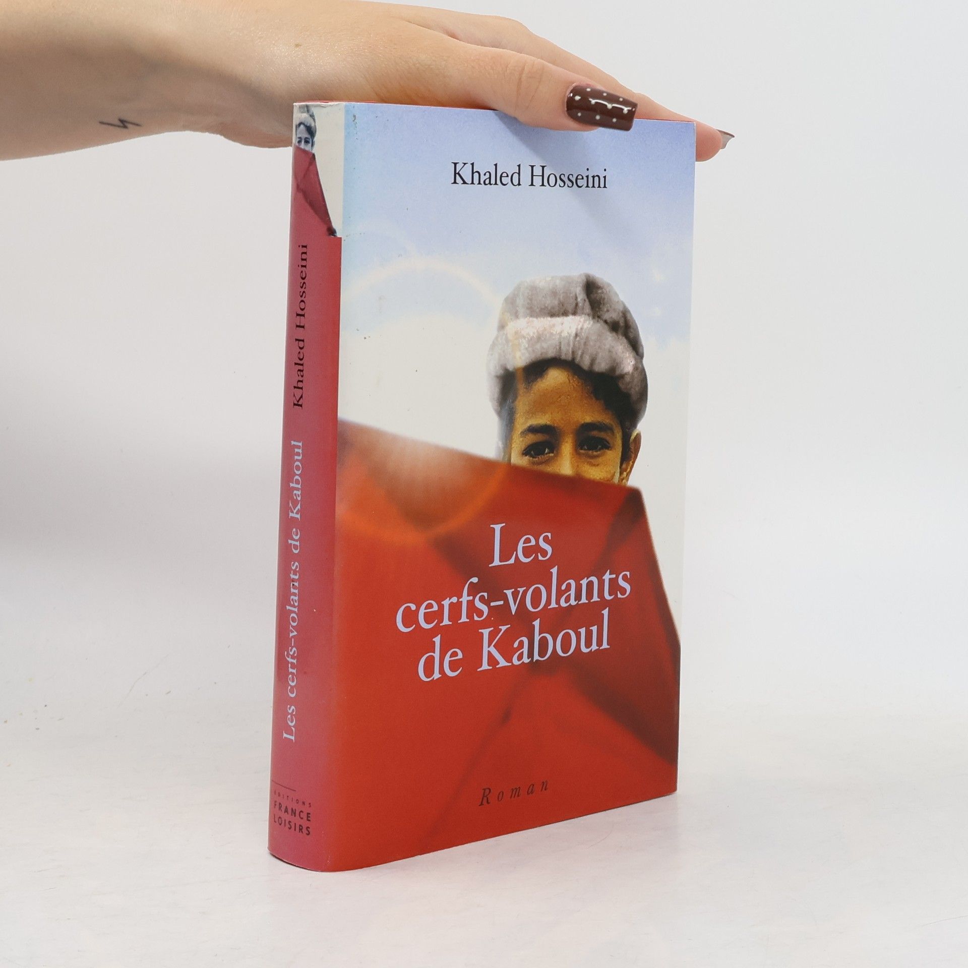 Khaled Hosseini Les cerfs-volants de Kaboul