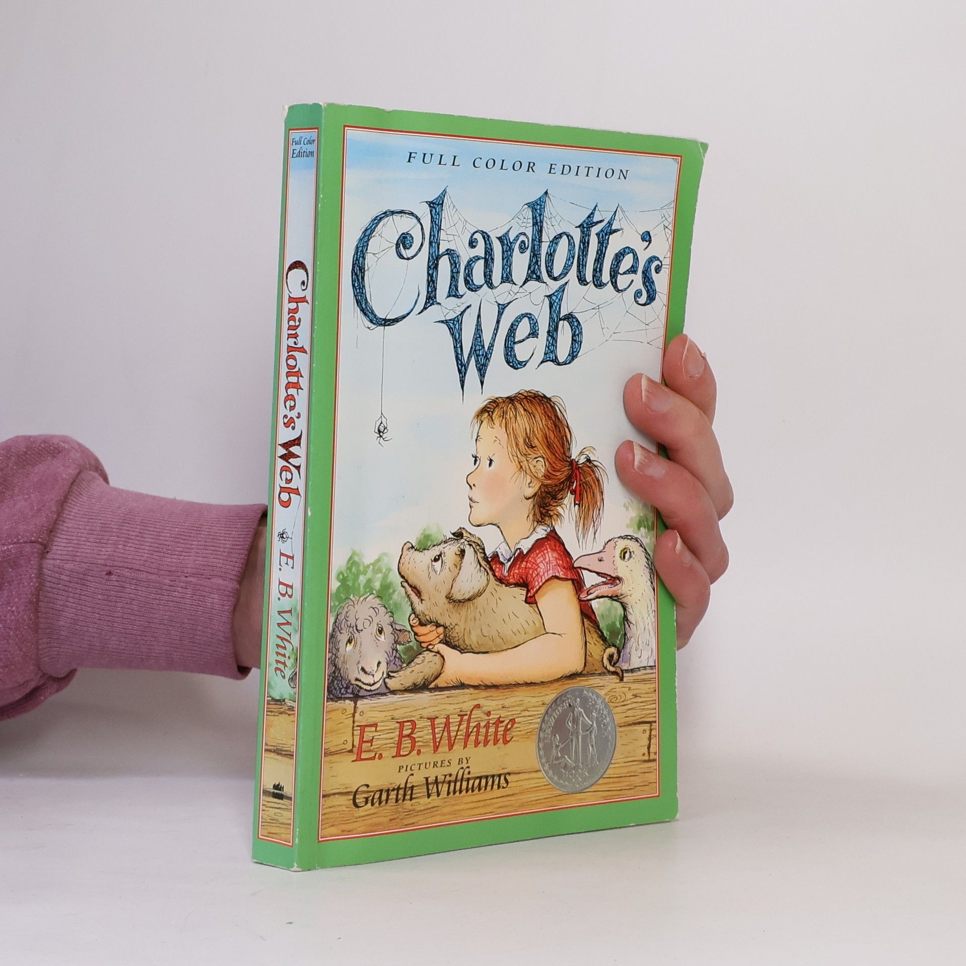 E. B. Elwyn Brooks White Charlotte's Web: Full Color Edition