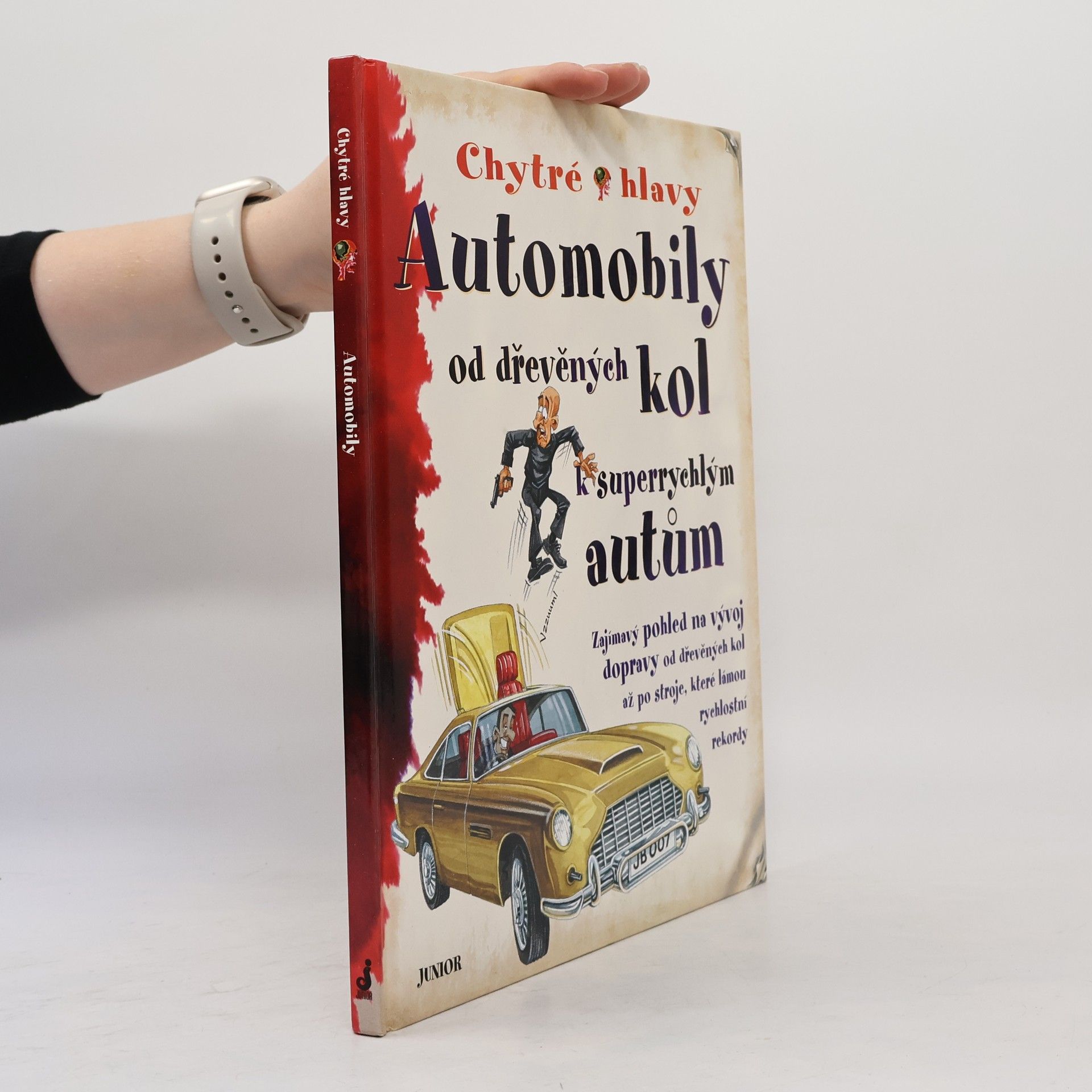 David Antram Automobily od dřevěných kol k superrychlým autům