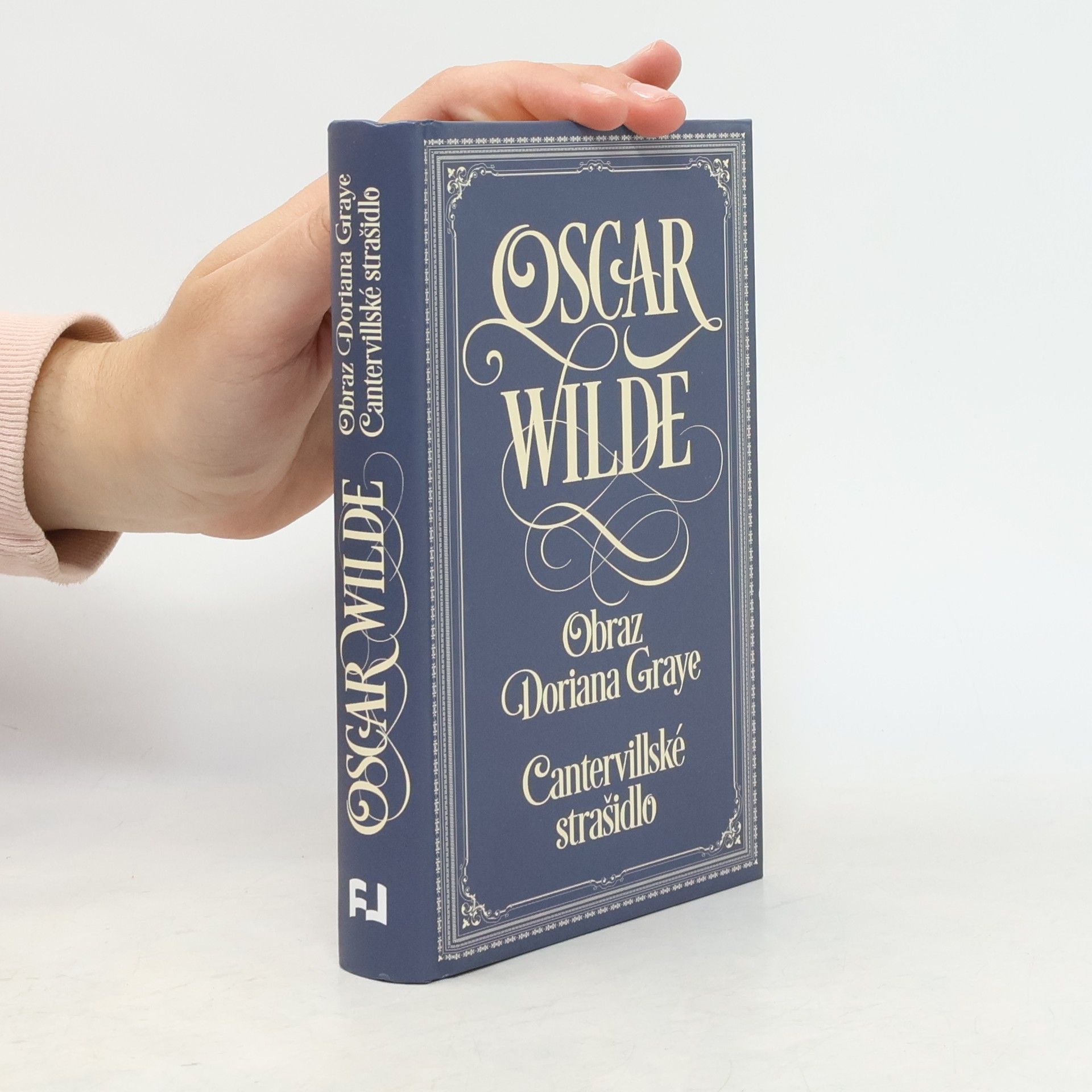 Oscar Wilde Obraz Doriana Graye. Cantervillské strašidlo