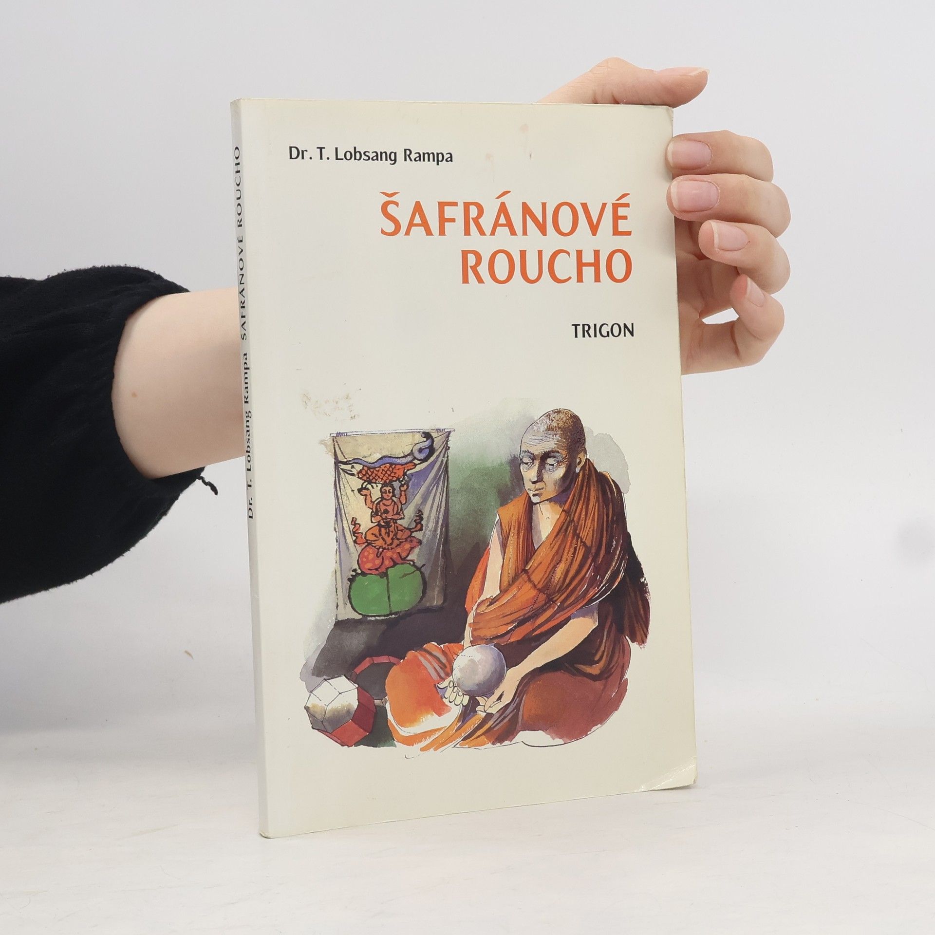 Tuesday Lobsang Rampa Šafránové roucho