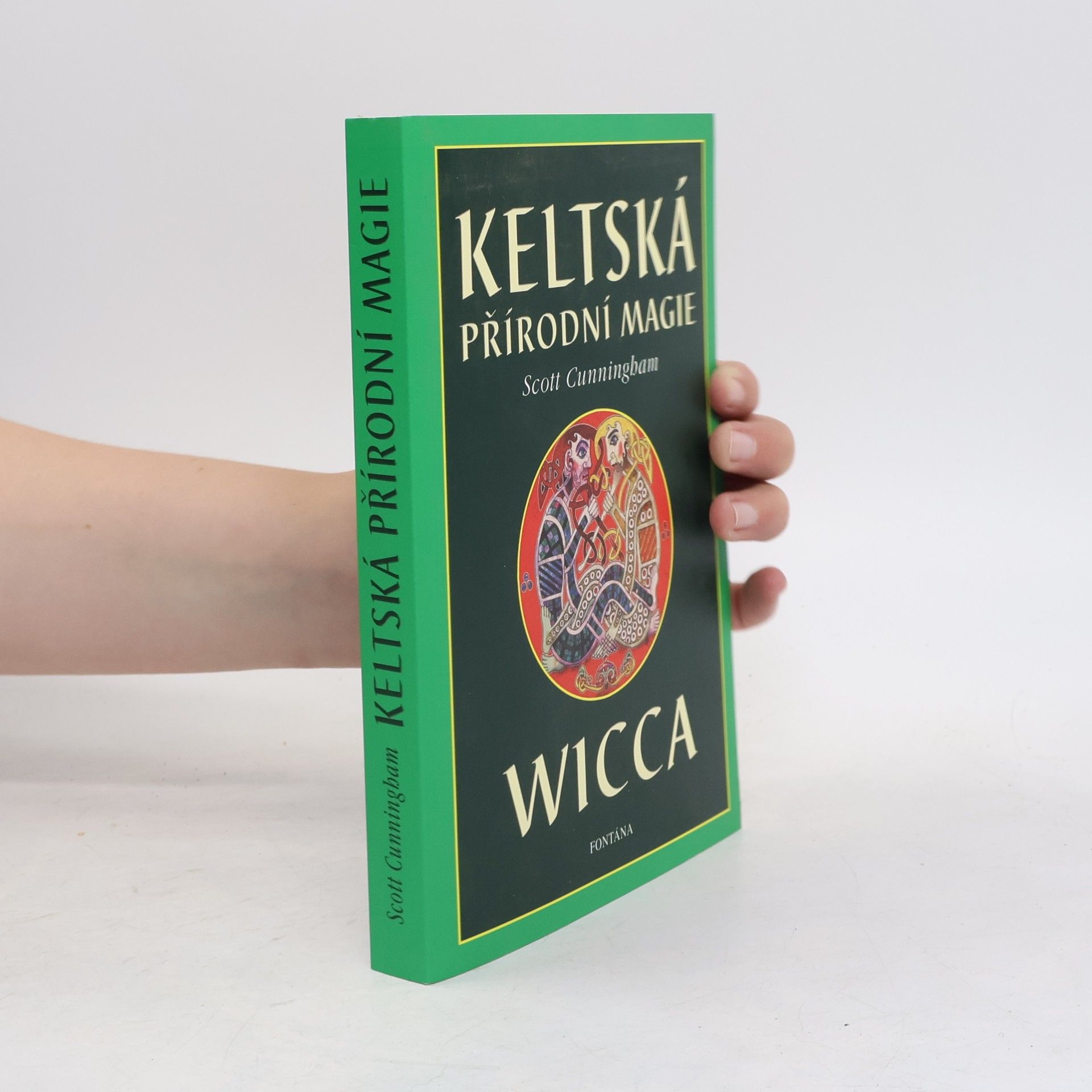 Scott Cunningham Keltská přírodní magie: Wicca
