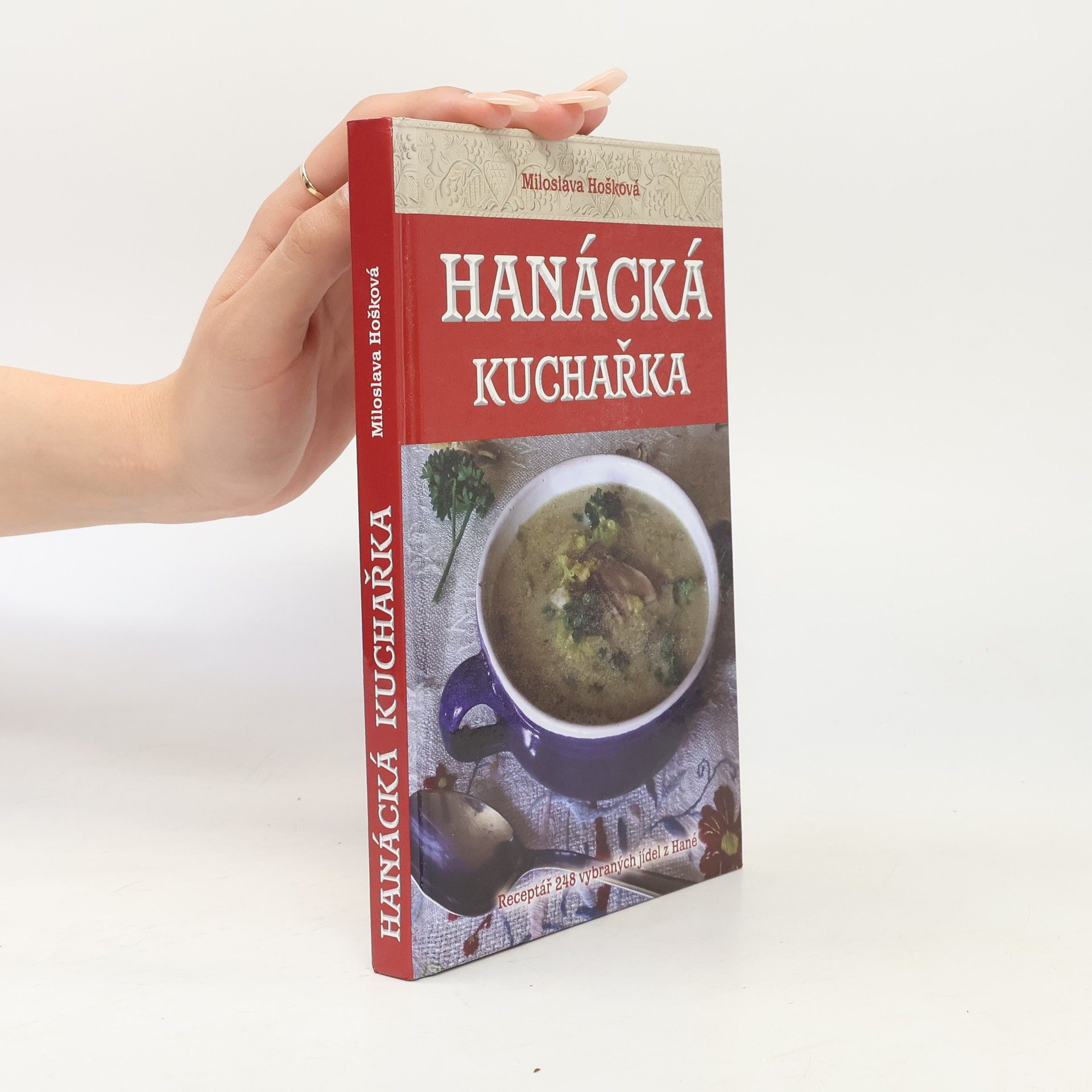 Miloslava Hošková Hanácká kuchařka