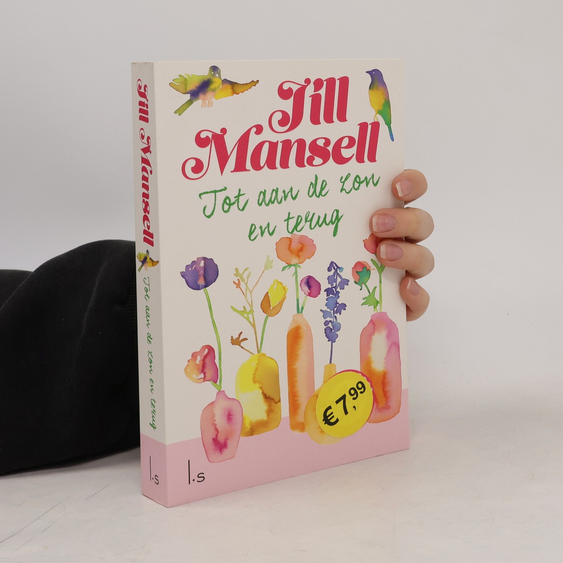 Jill Mansell Tot aan de zon en terug