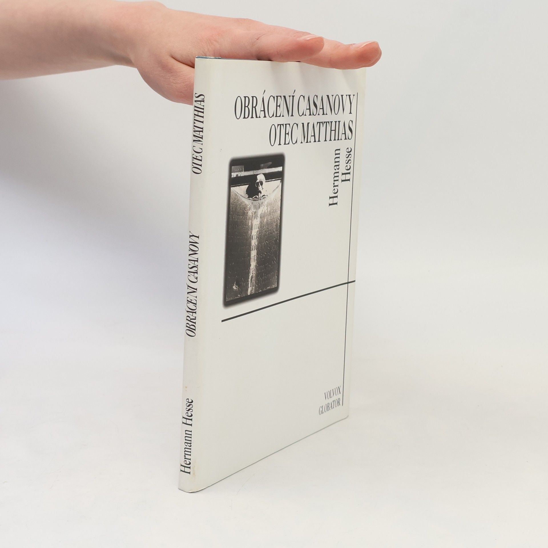 Hermann Hesse Obrácení Casanovy. Otec Matthias