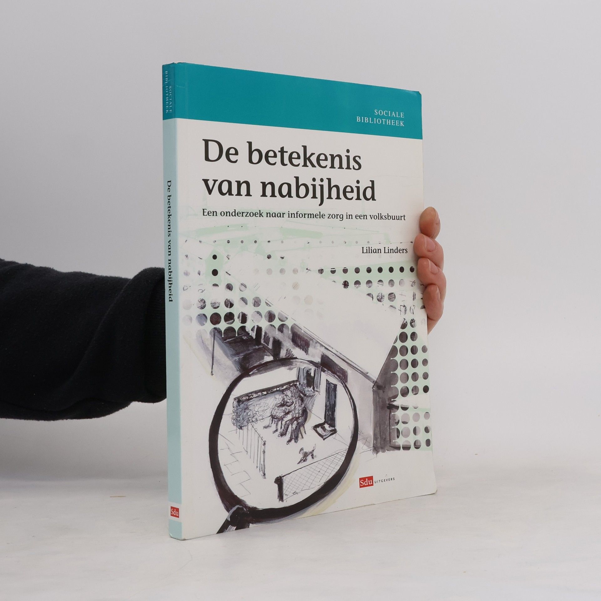 Lilian Linders De betekenis van nabijheid