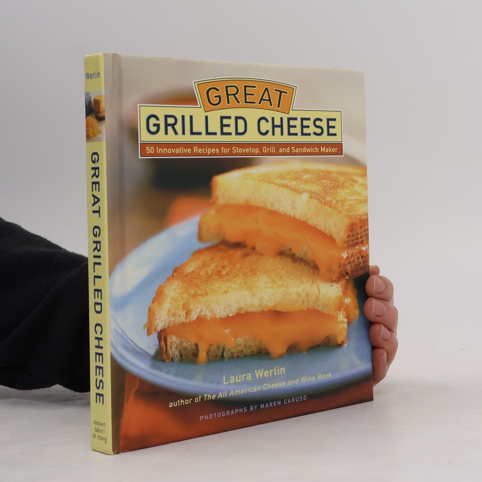 Laura Werlin Great Grilled Cheese