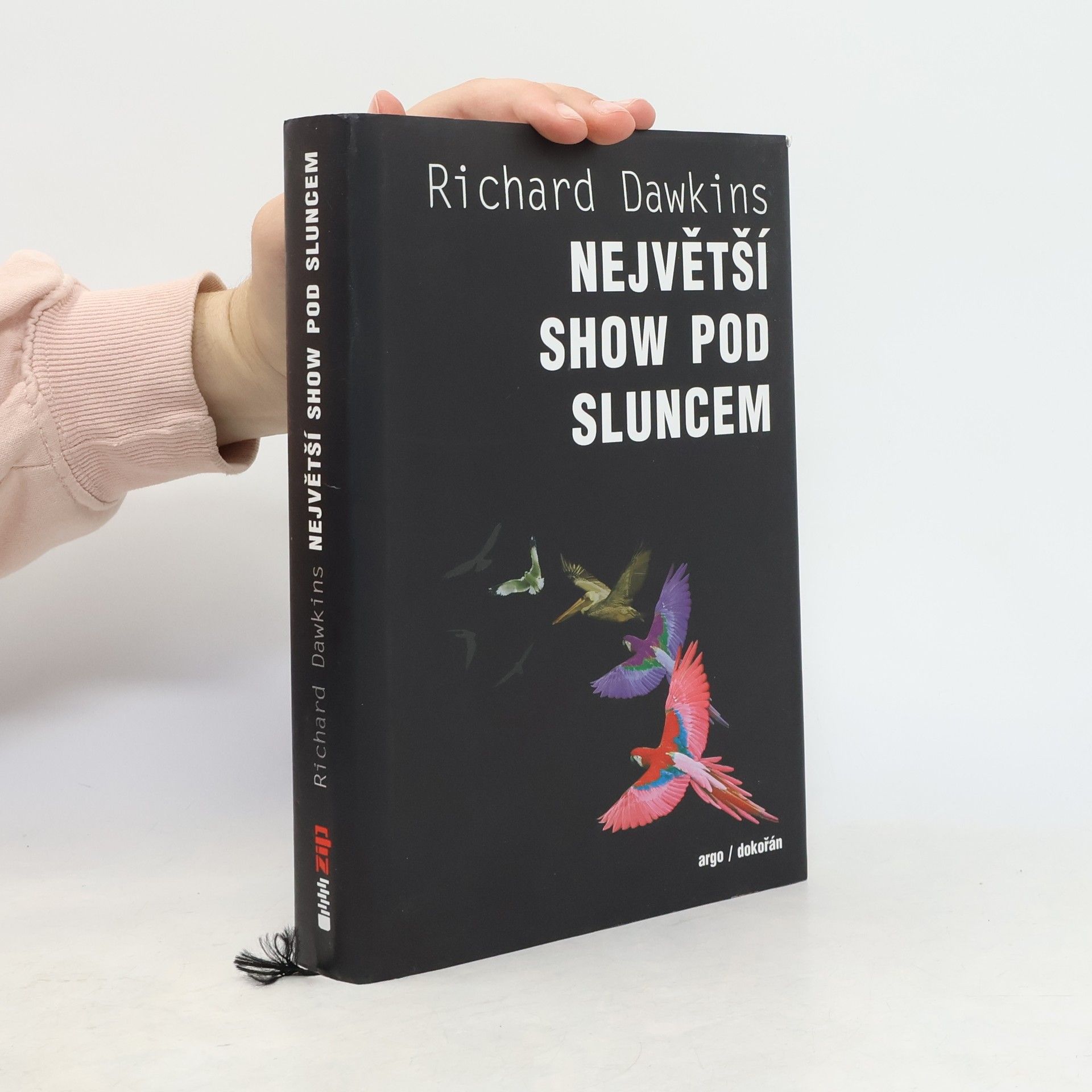 Richard Dawkins Největší show pod Sluncem: Důkazy evoluce