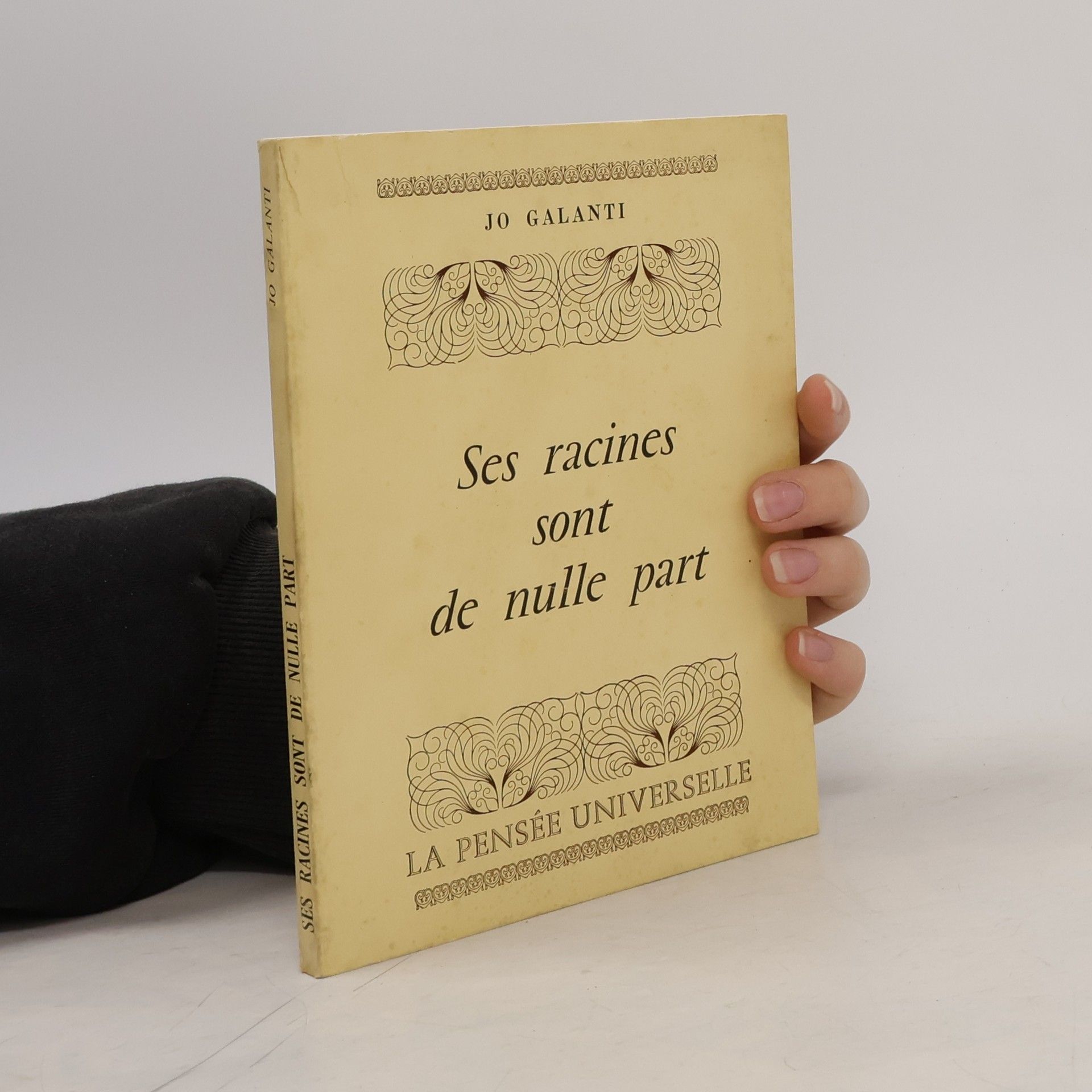 Jo Galanti Ses racines sont de nulle part