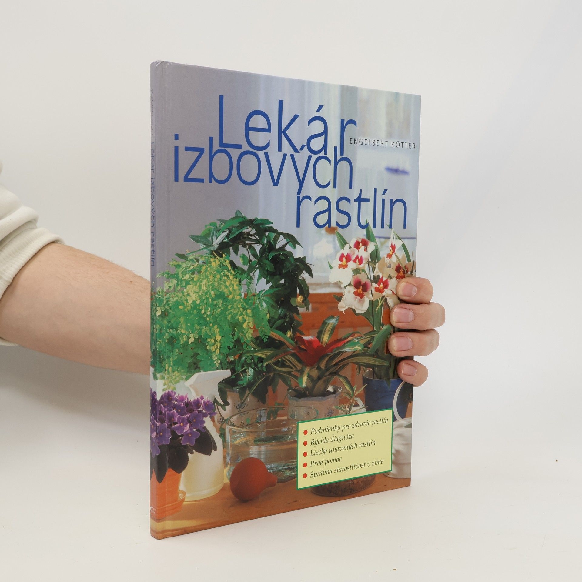 Engelbert Kötter Lekár izbových rastlín
