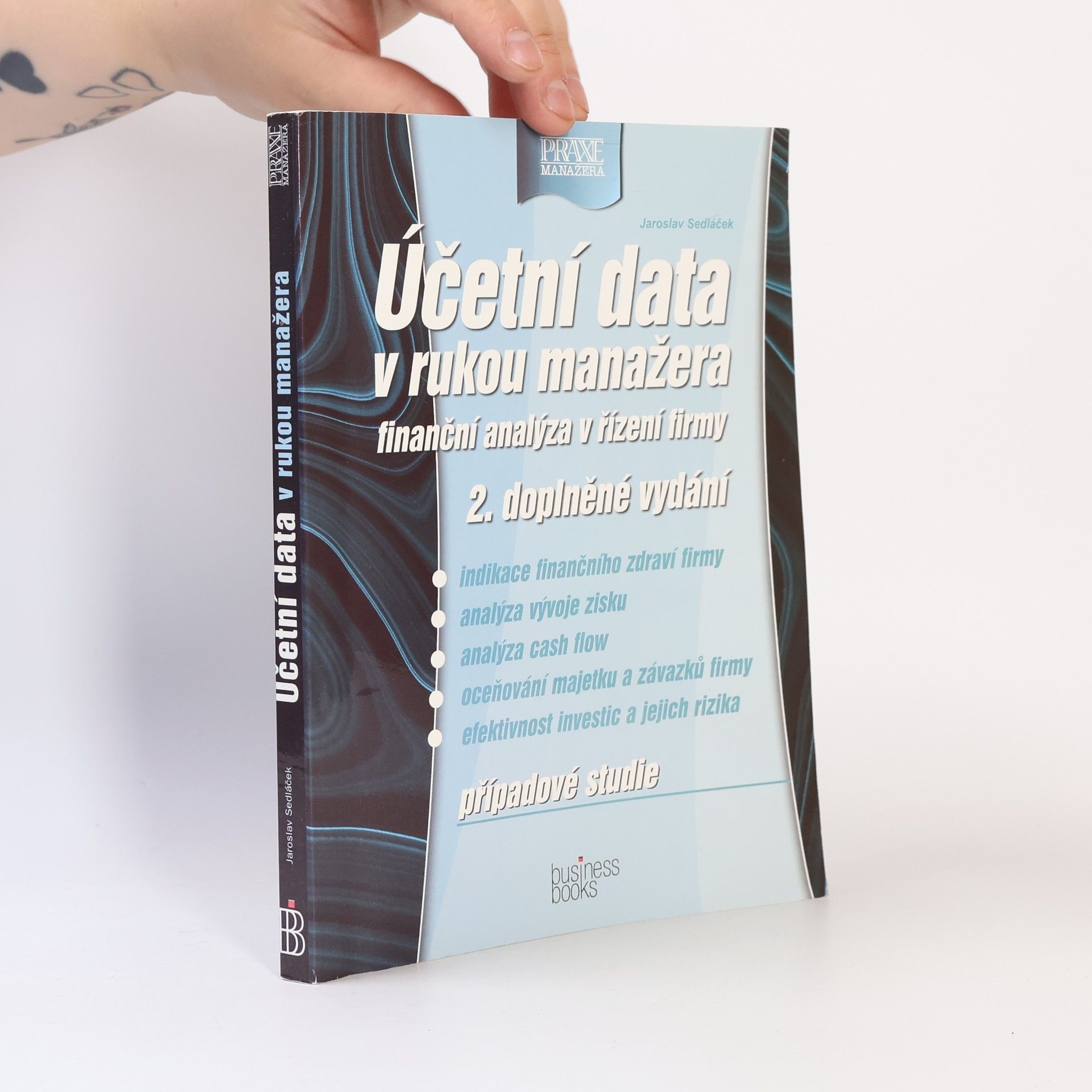Jaroslav Sedláček Účetní data v rukou manažera