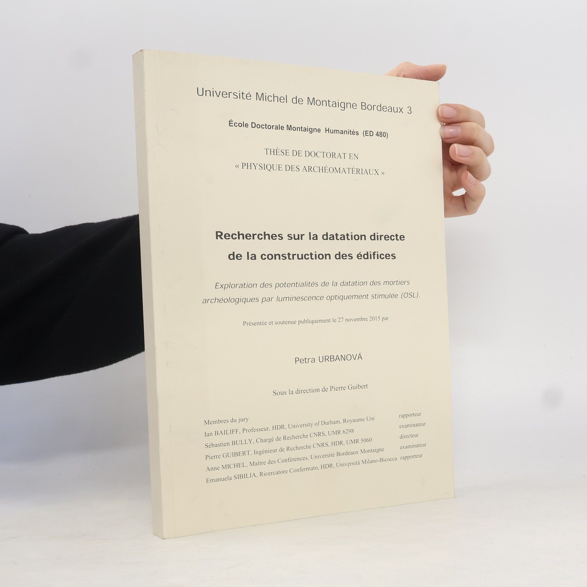 Petra Urbancová Recherches sur la datation directe de la construction des édifices