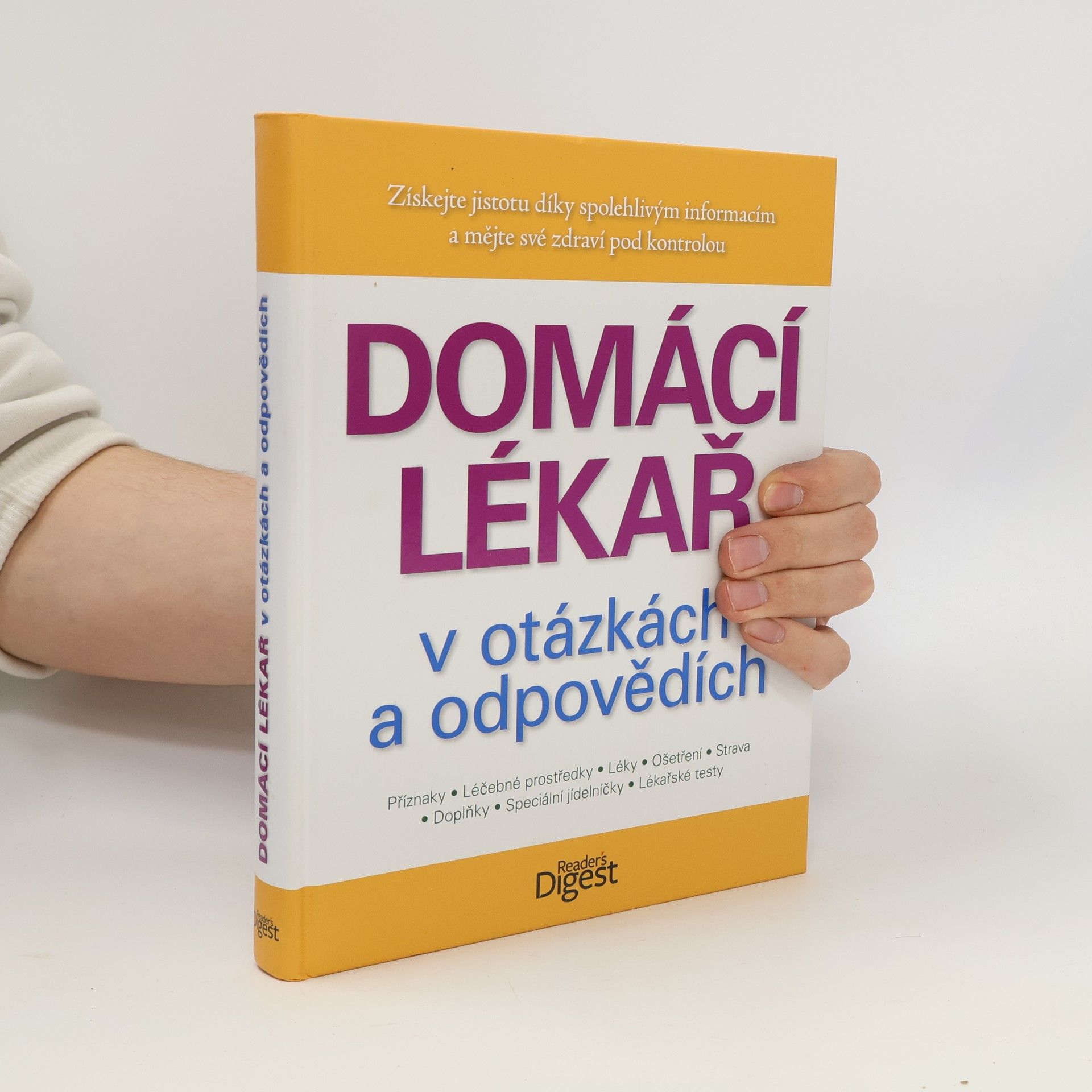 Debra L. Gordon Domácí lékař v otázkách a odpovědích: Příznaky, léčebné prostředky, léky, ošetření, strava, doplňky, speciální jídelníčky, lékařské testy