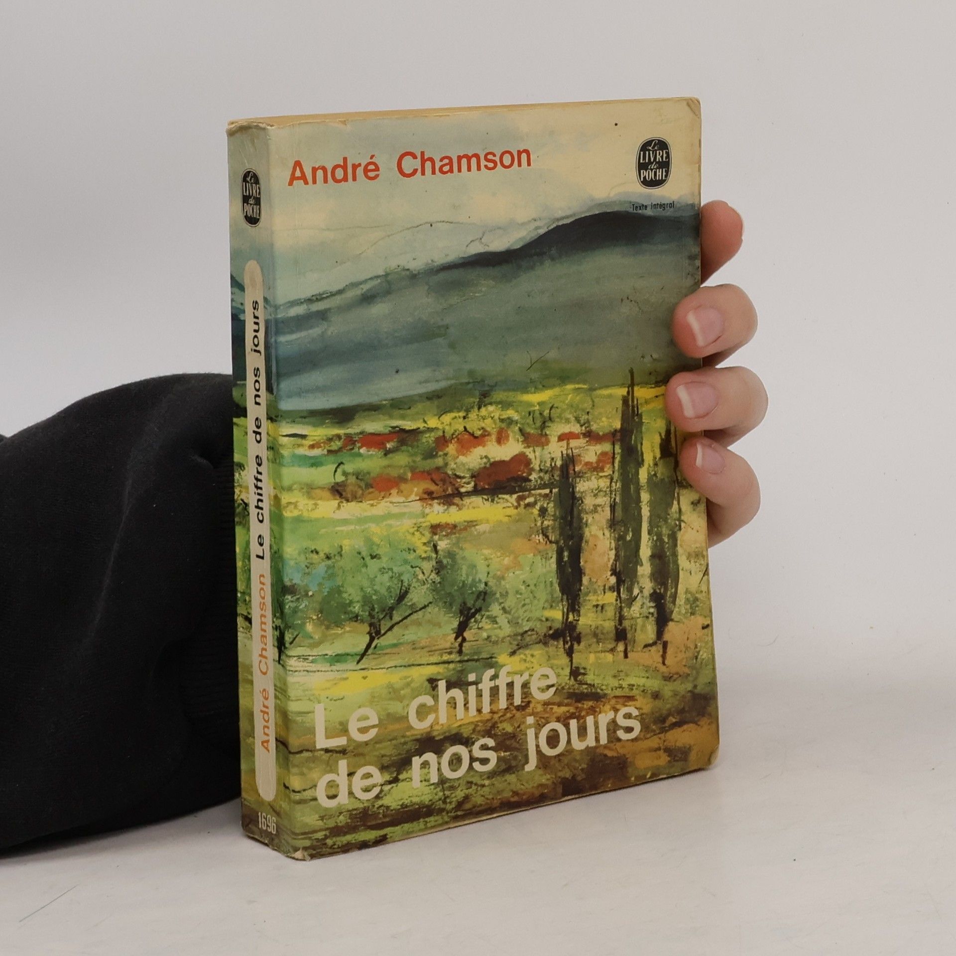 André Chamson Le chiffre de nos jours