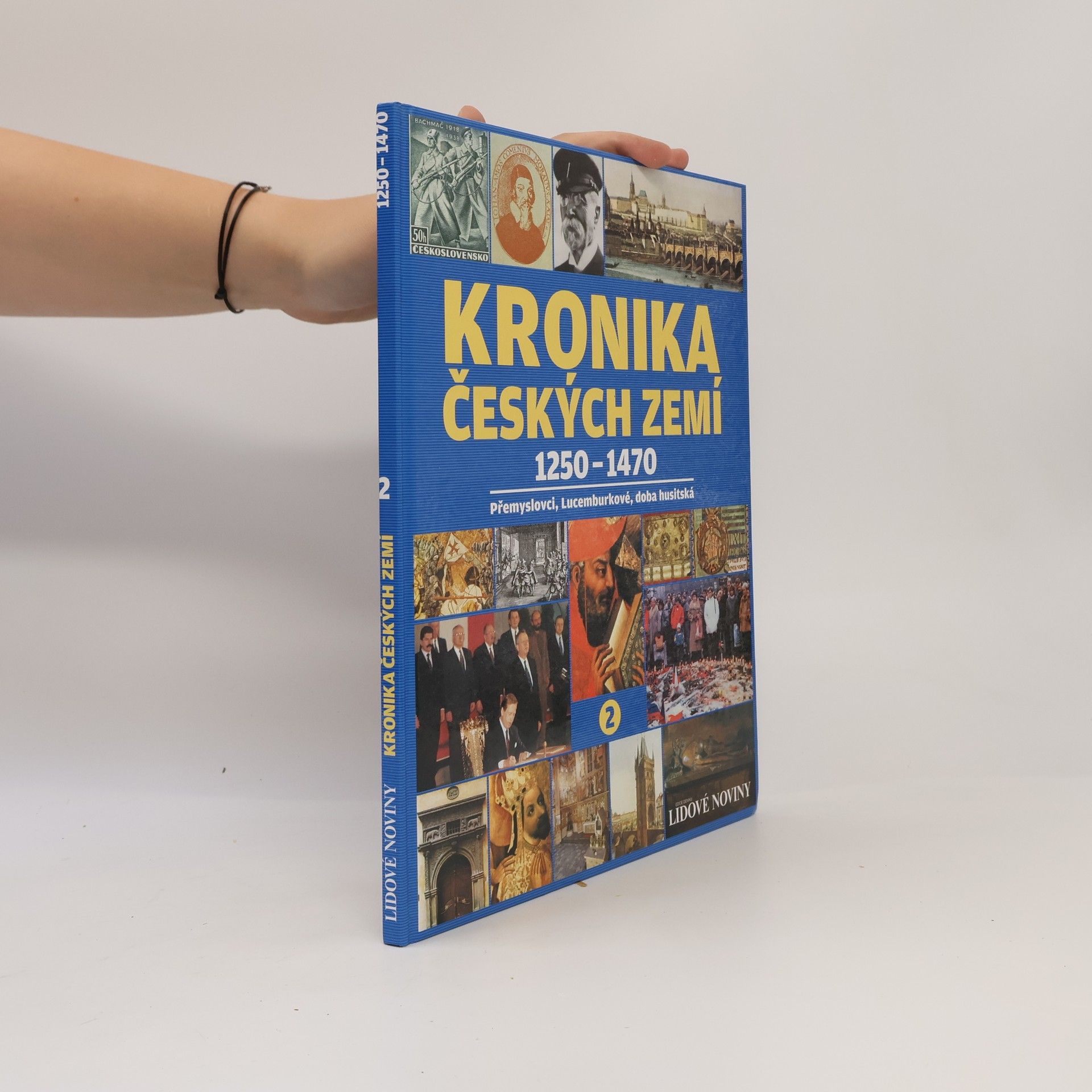 Collectif d'auteurs Kronika Českých zemí 2. 1250-1470