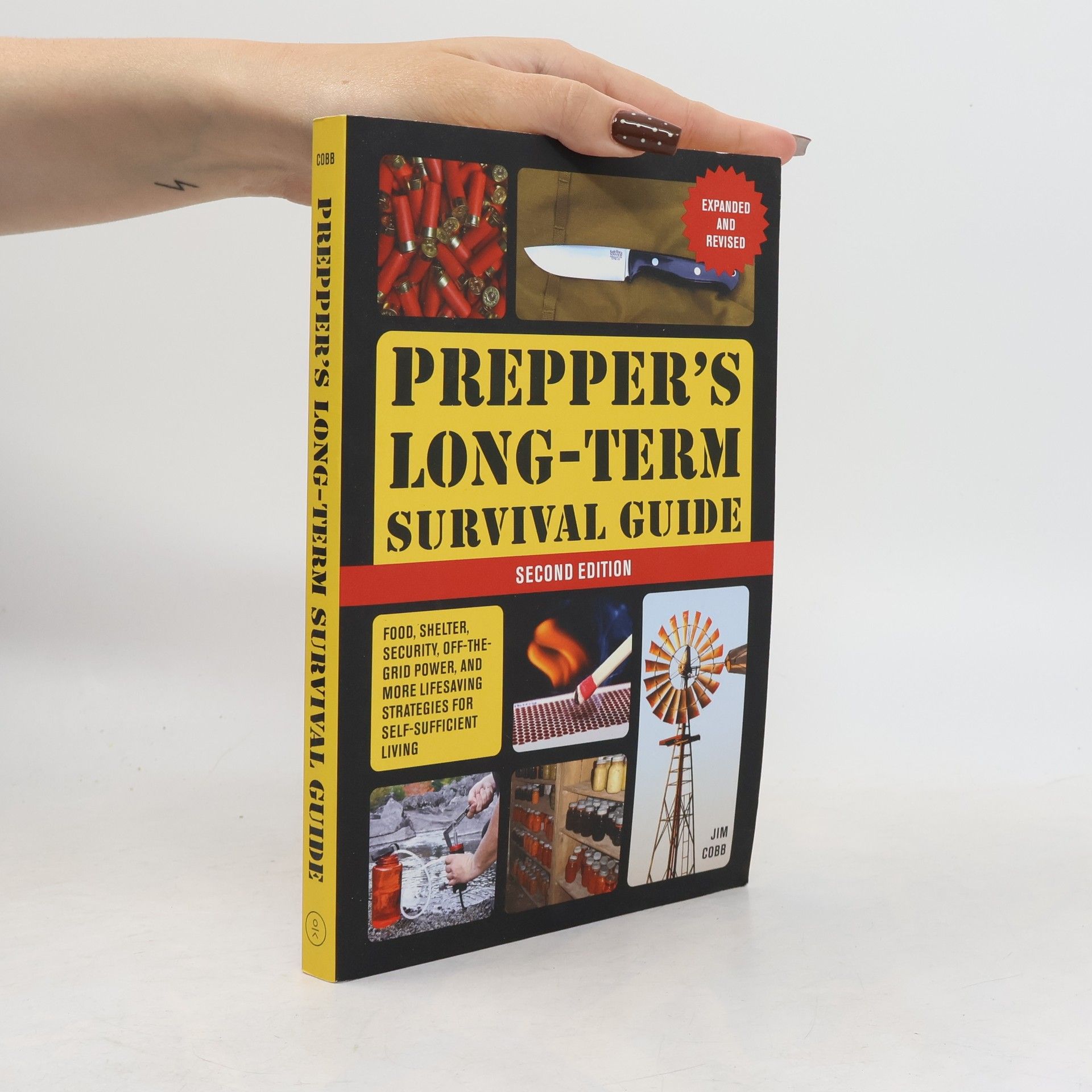 Prepper's Long-term Survival Guide: 2nd Edition