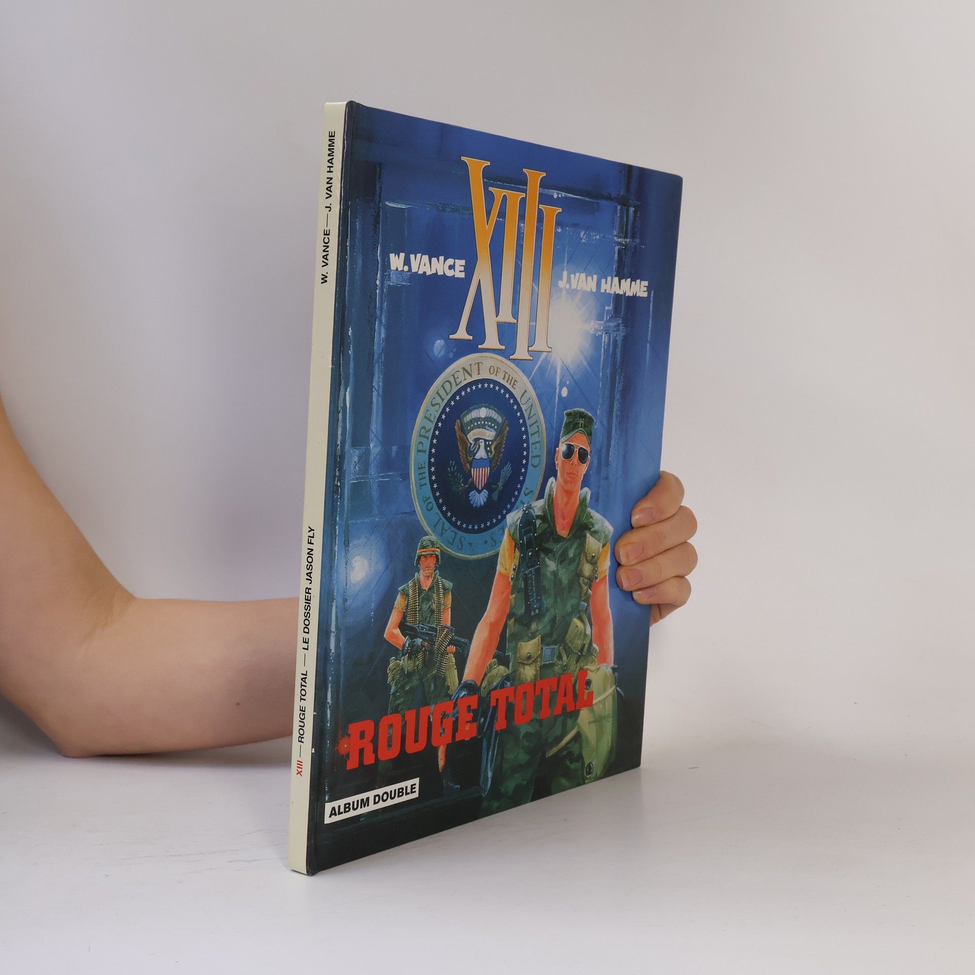 W. Vance XIII: Rouge Total + XIII: Le Dossier Jason Fly