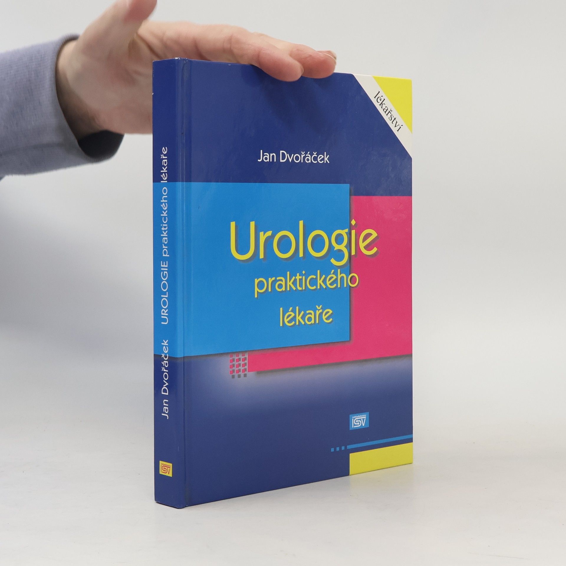 Jan Dvořáček Urologie praktického lékaře