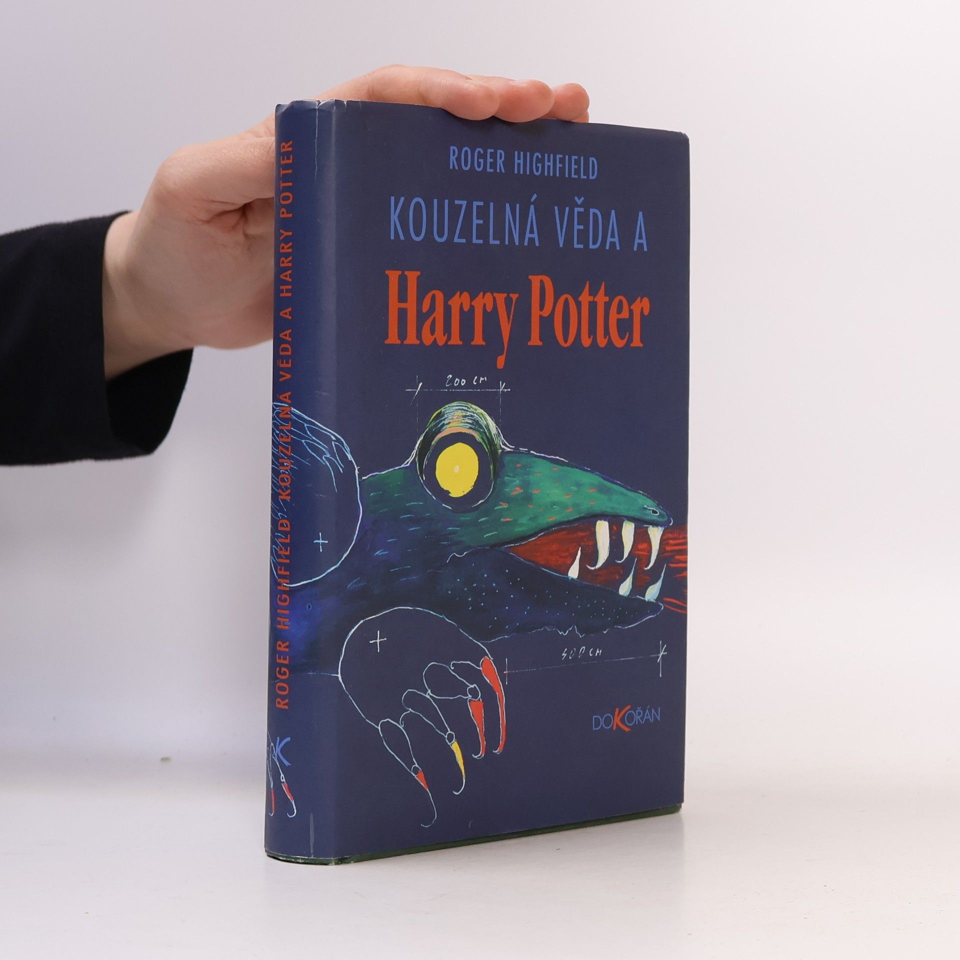 Roger Highfield Kouzelná věda a Harry Potter