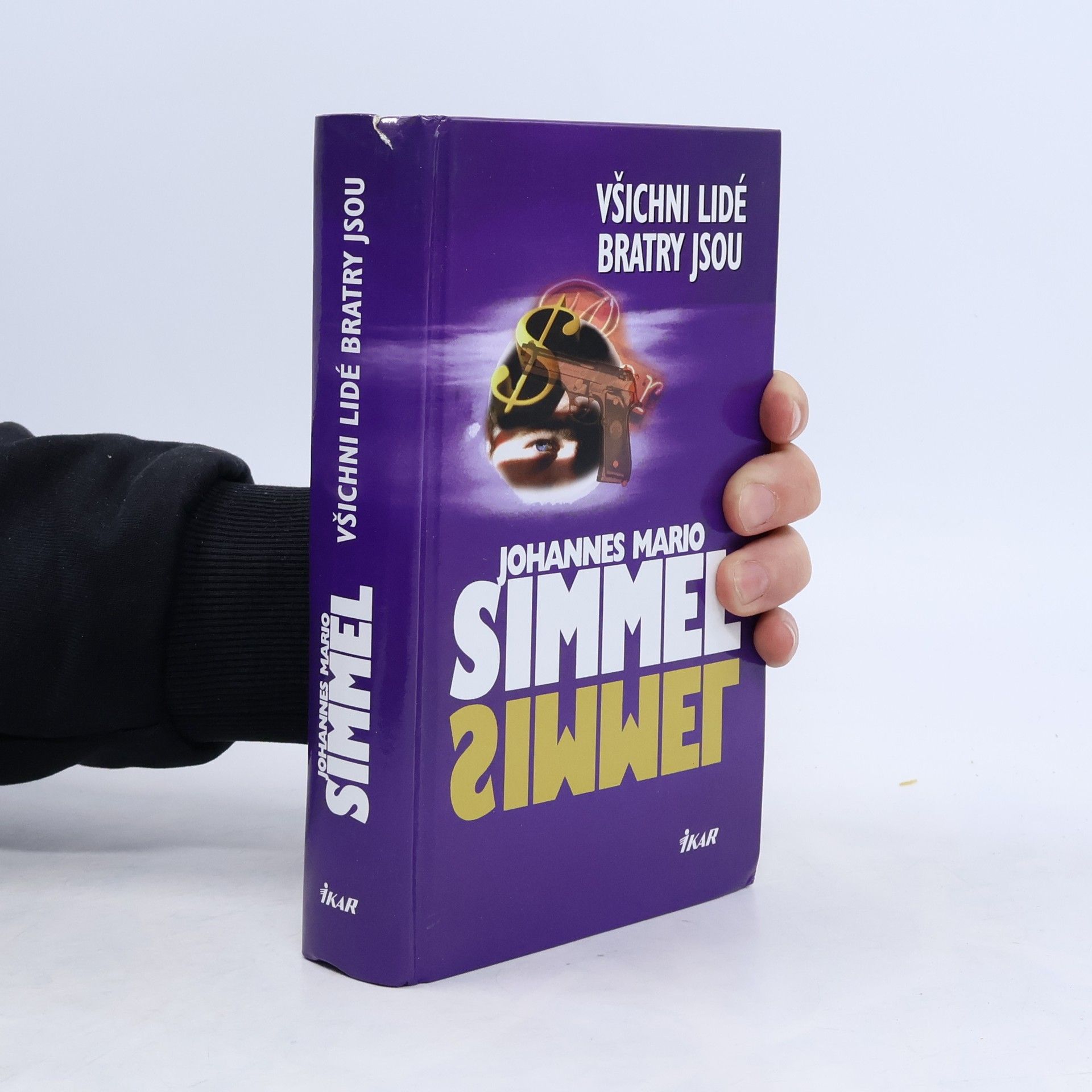 Johannes Mario Simmel Všichni lidé bratry jsou