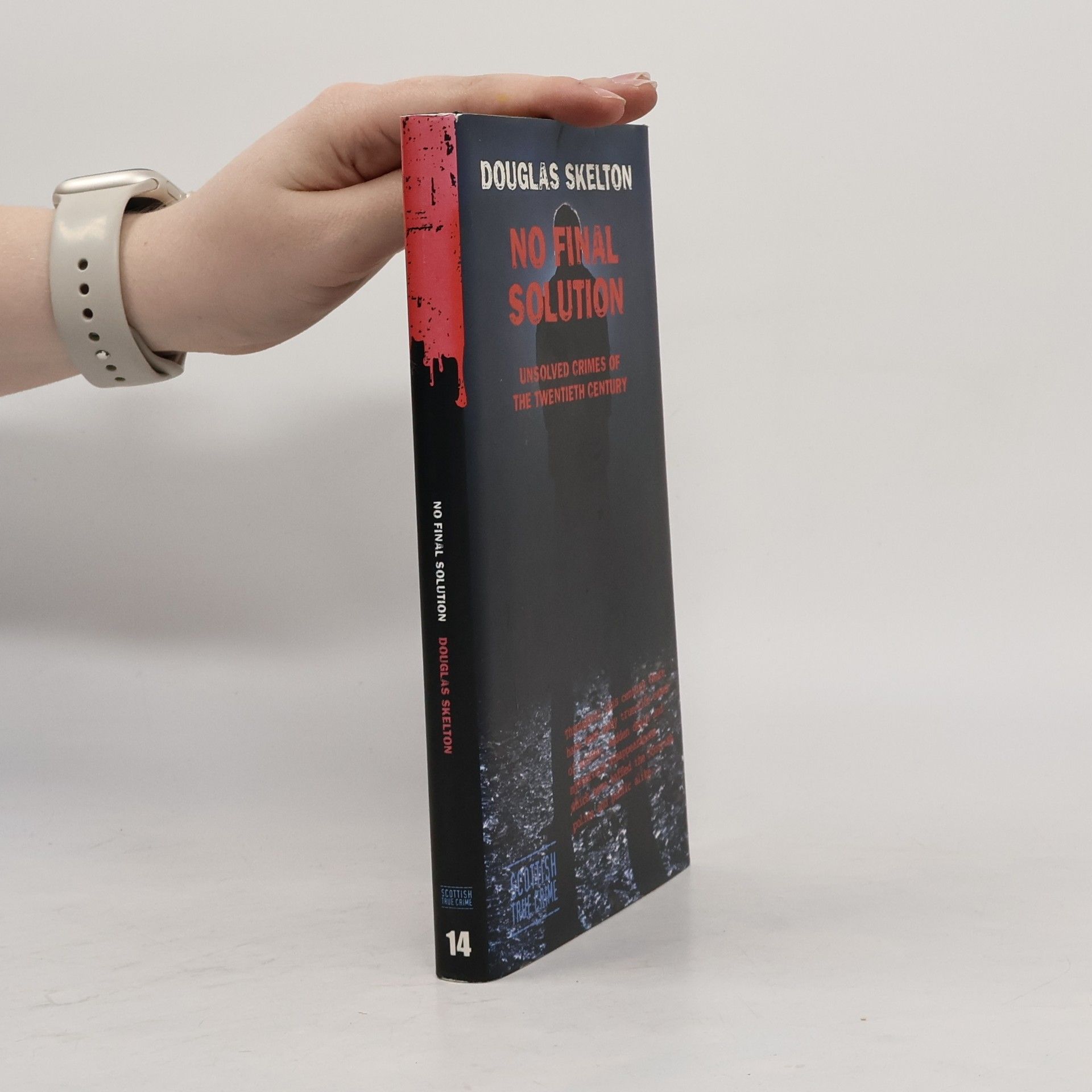 Douglas Skelton No Final Solution 14