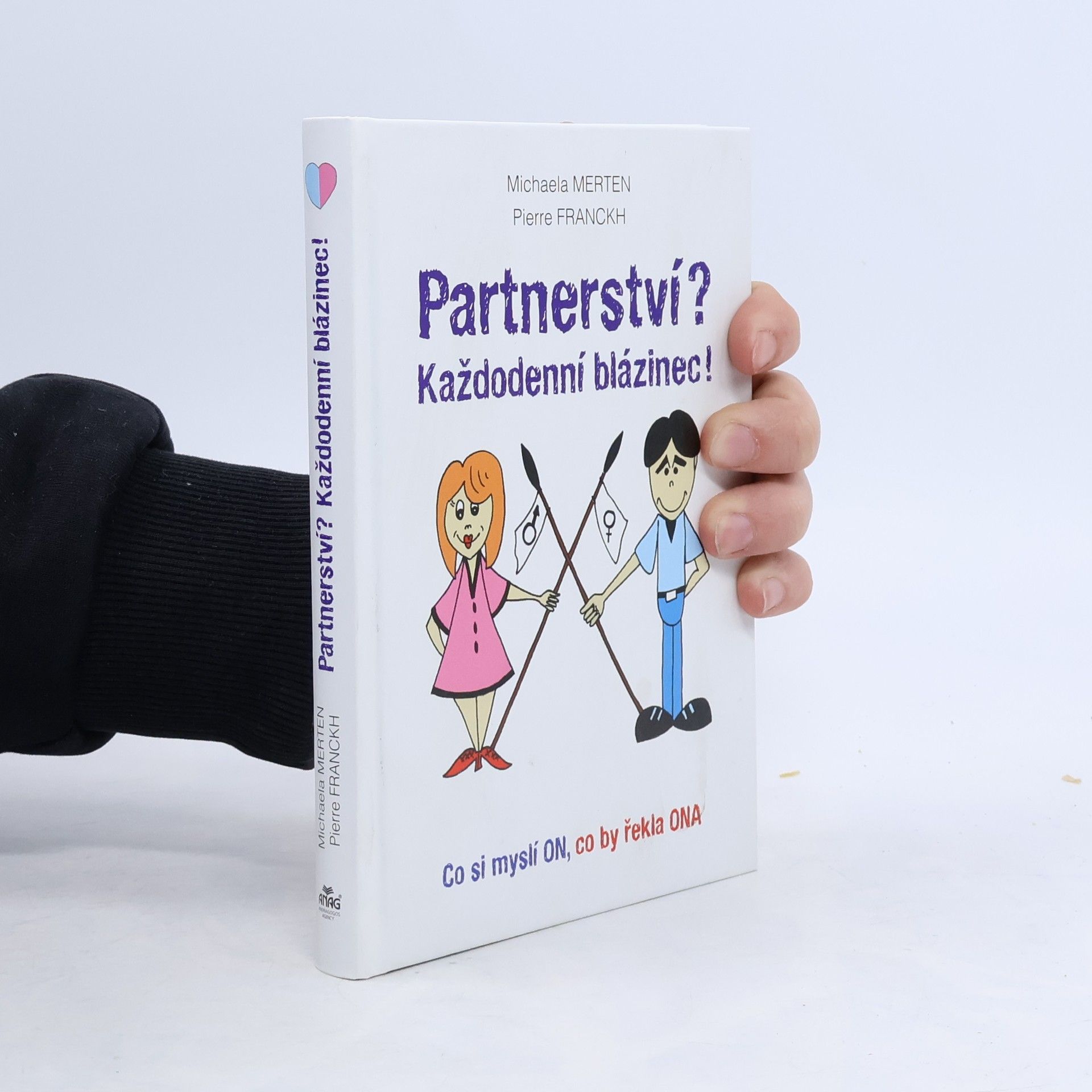 Iva Wallnerová Partnerství? Každodenní blázinec!